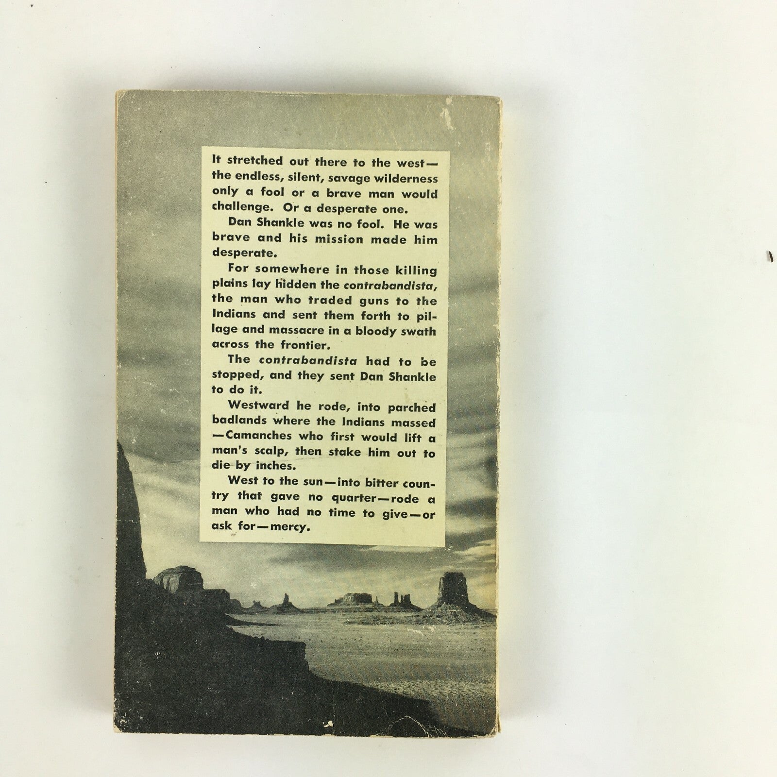 West To The Sun Noel Loomis It was kill or be killed, by man, by Indian