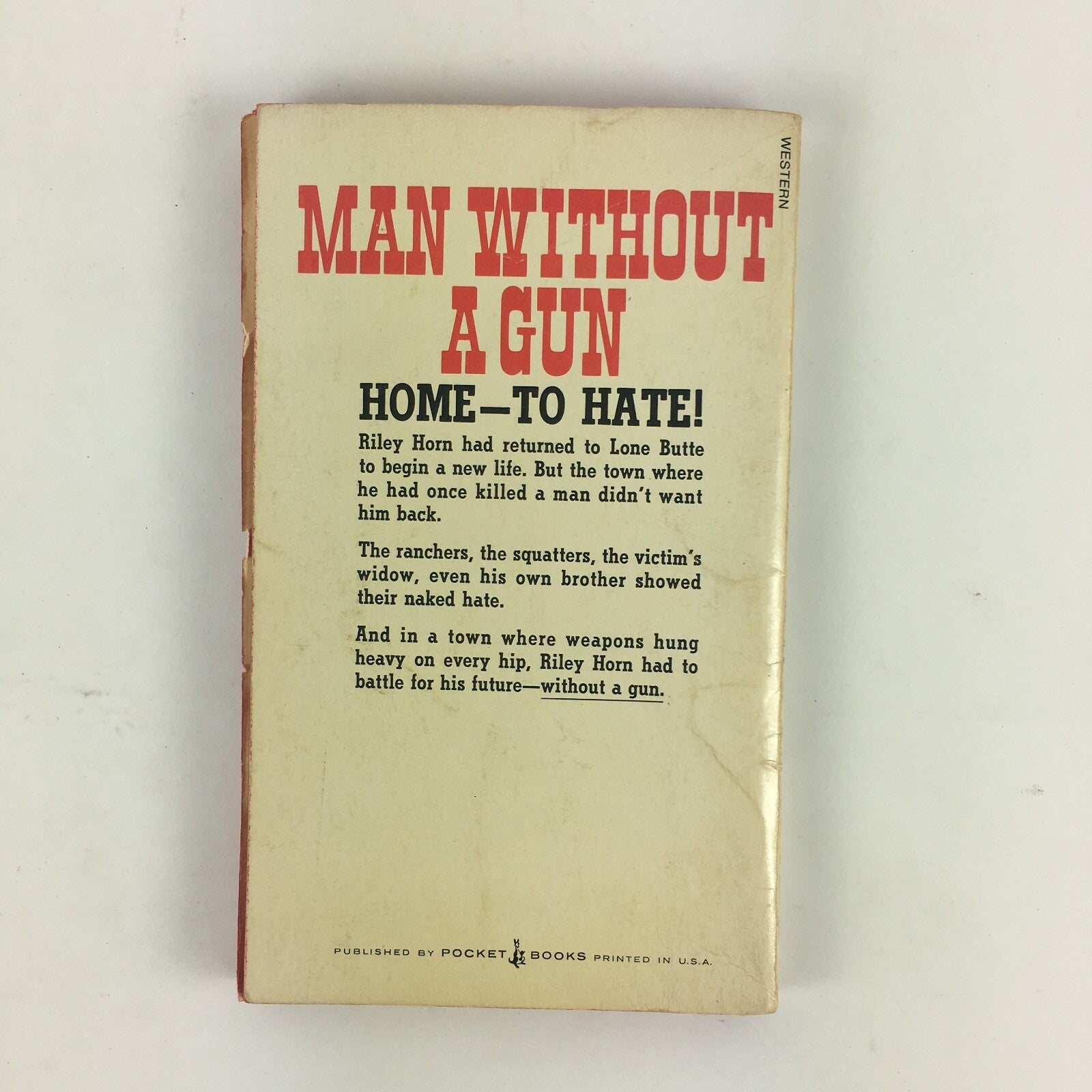 Man Without A Gun Hal G.Evarts He had killed a man once.