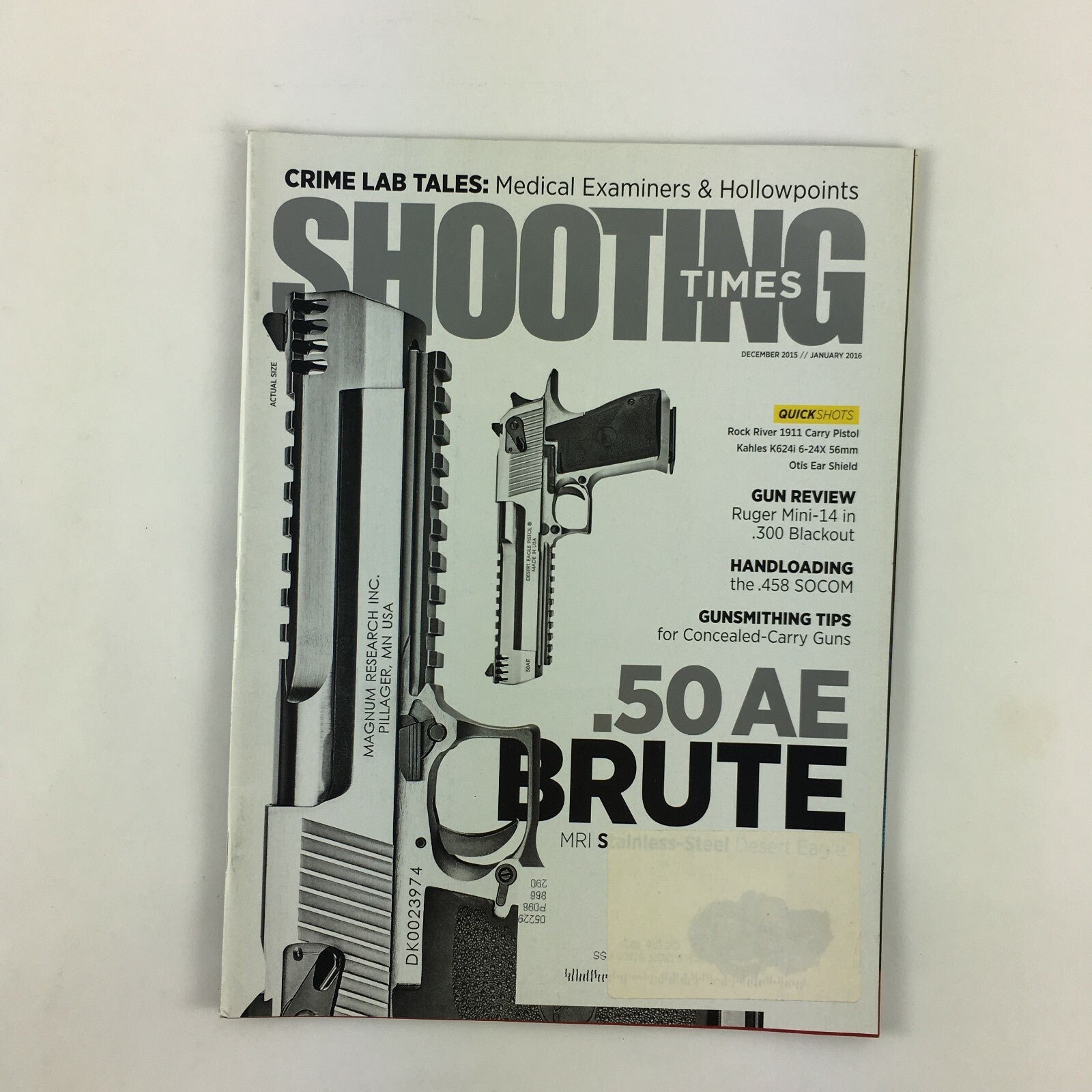December 2015 Shooting Times Magazine .50 AE Brute Ruger Mini-14 .300 Blackout