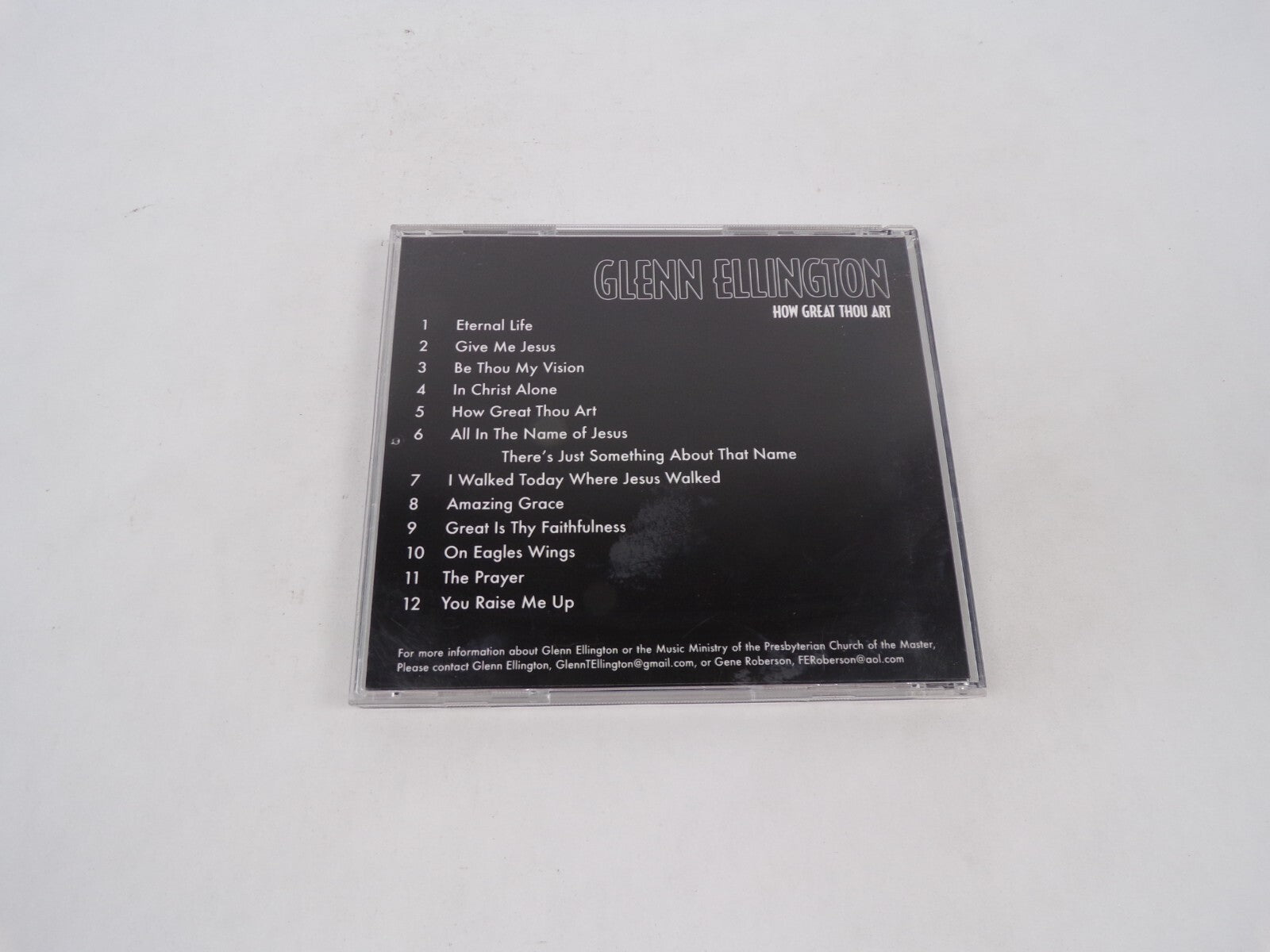 Glenn Ellington How Great Thou Art Eternal Life Give Me Jesus Be Thou My CD#70
