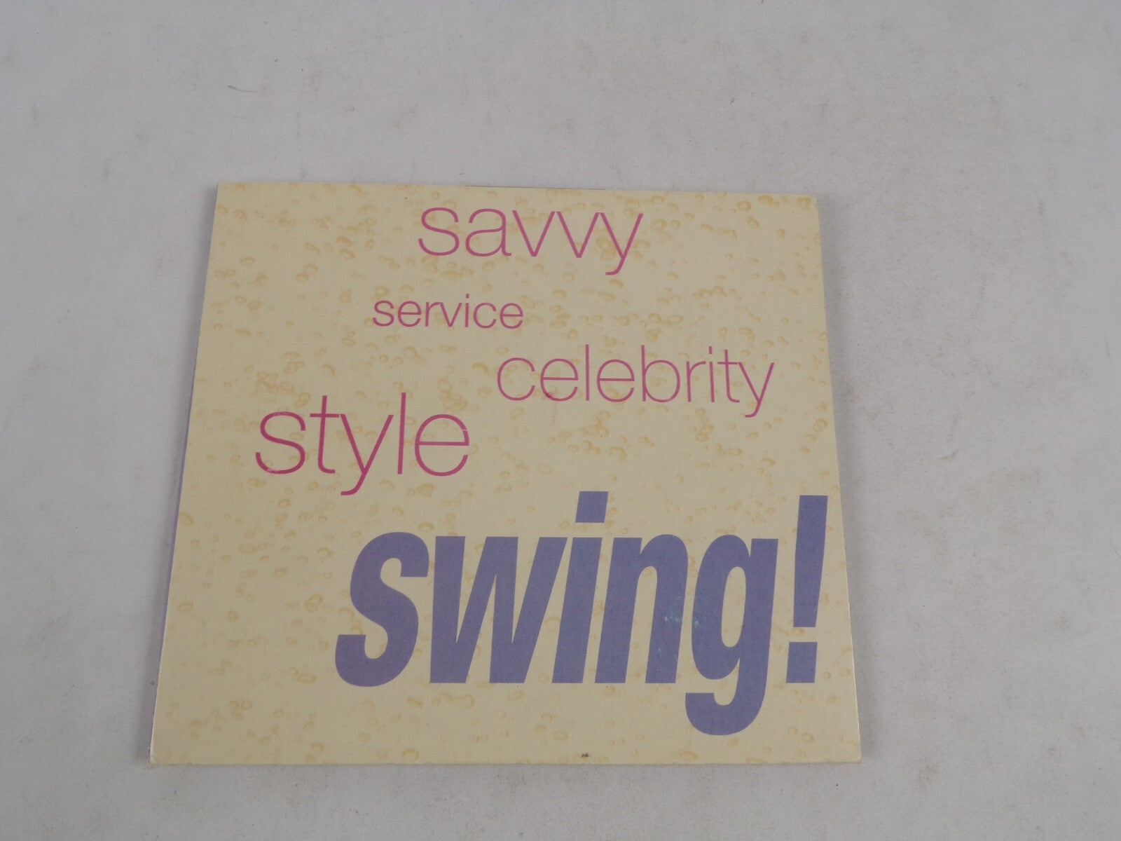Savvy Service Celebrity Style Swing! Flying Neutrinos New Dog Blues The CamCD#58