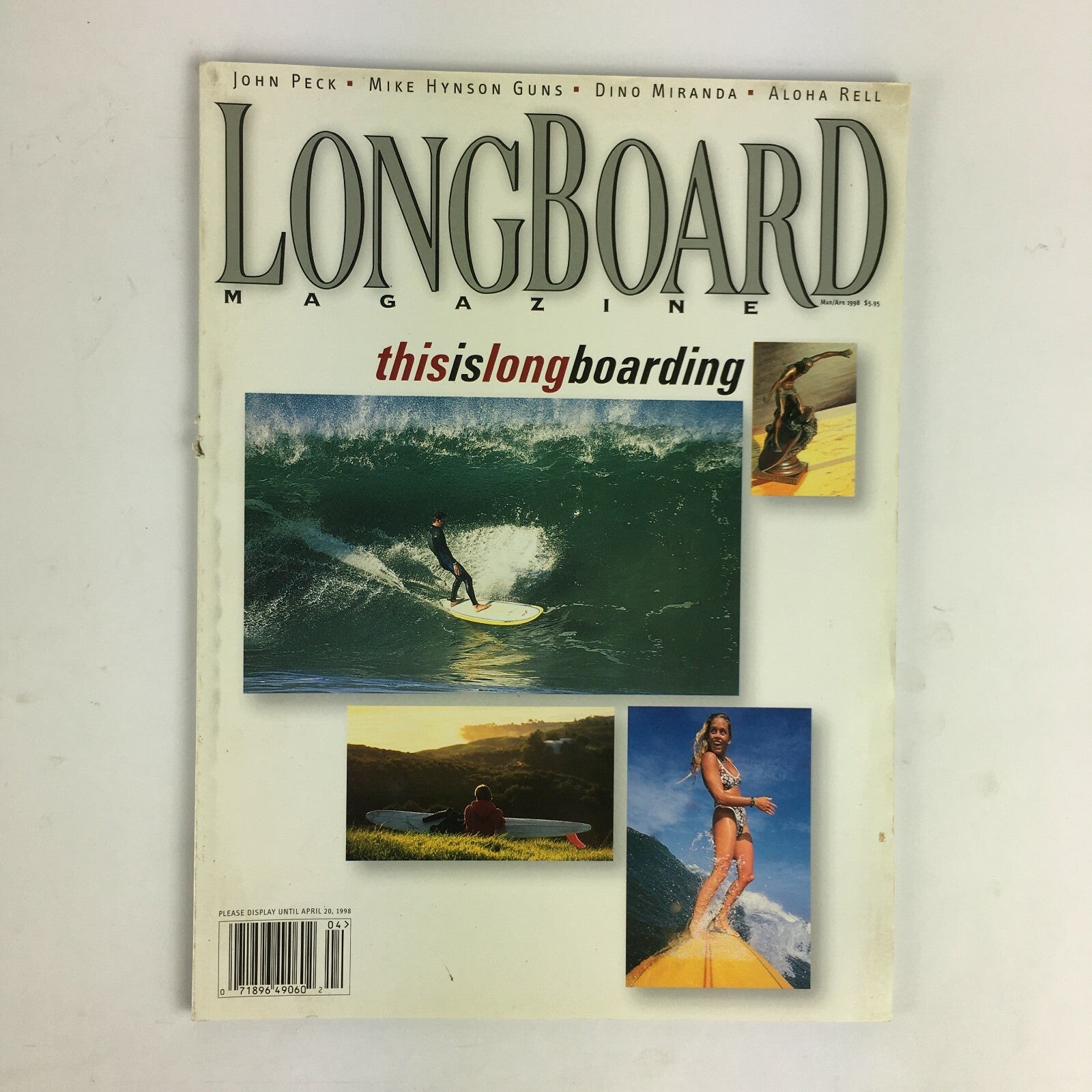 April 1998 Long Board Magazine This is Long Boarding Dino Miranda John Peck