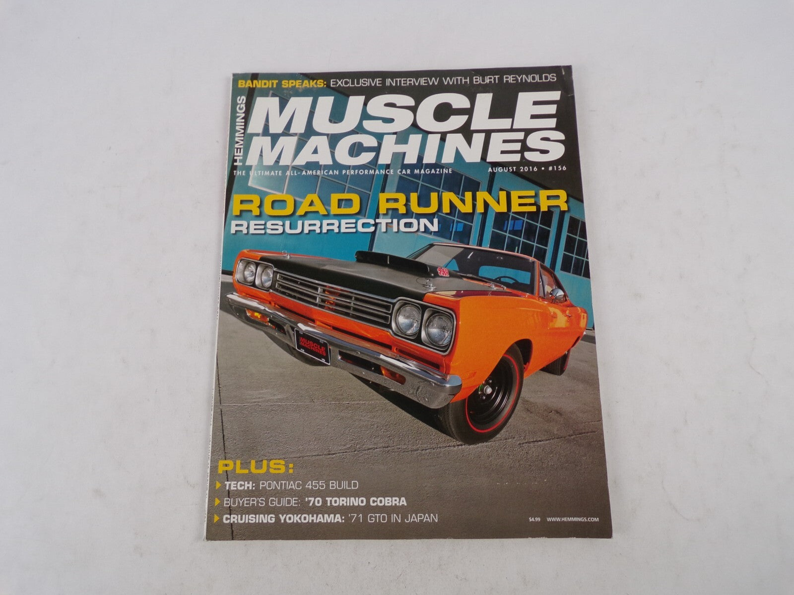 August 2016 Muscle Machines Magazine Road Speaks: Exclusive Interview With Burt