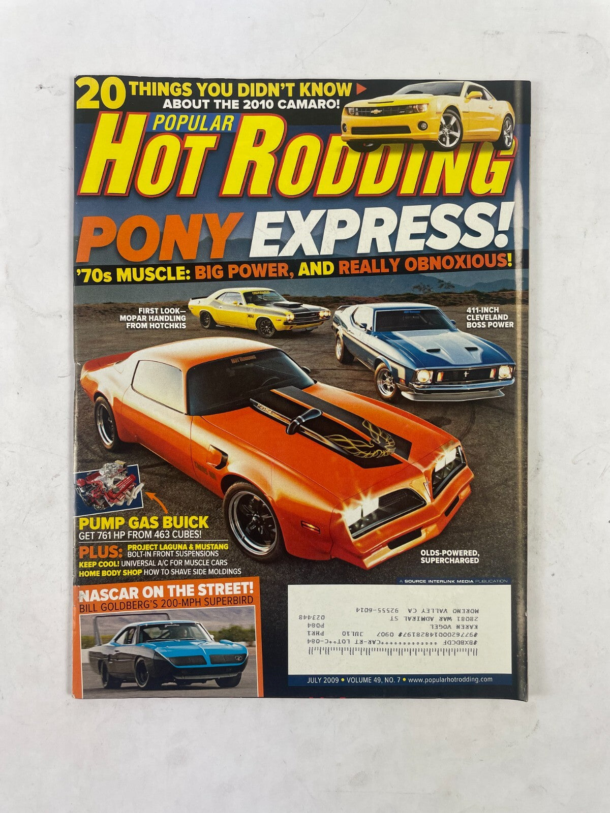 July 2009 Hot Rodding Magazine Pony Express! 20 Things You Didn't Know About The