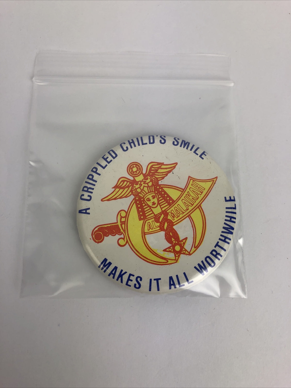 SHRINERS Al Malaikah A Crippled Child's Smile makes it all Worth While Buttton