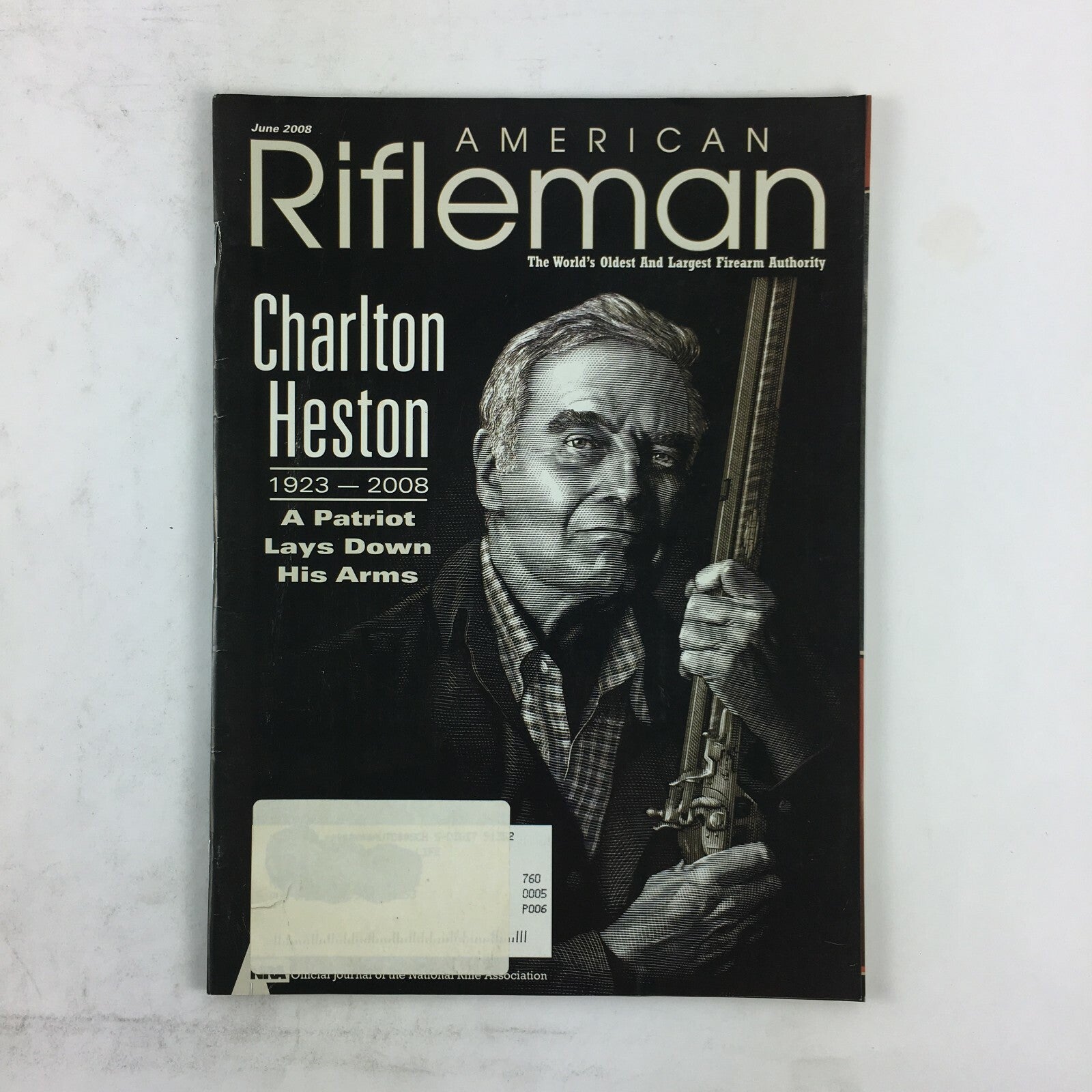 June 2008 American Rifleman Magazine Charlton Heston A Patriot Lays Down hisArms
