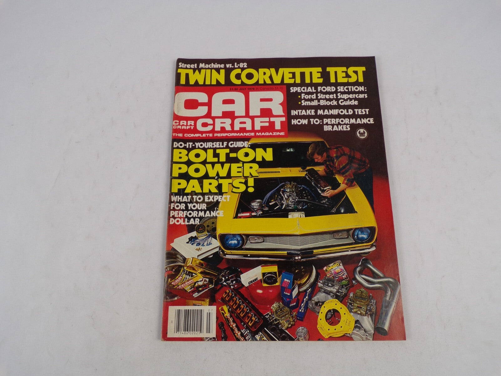 July 1979 Car Craft Do-It-Yourself Guide: Bolt-On Power Parts! What To Expect Fo