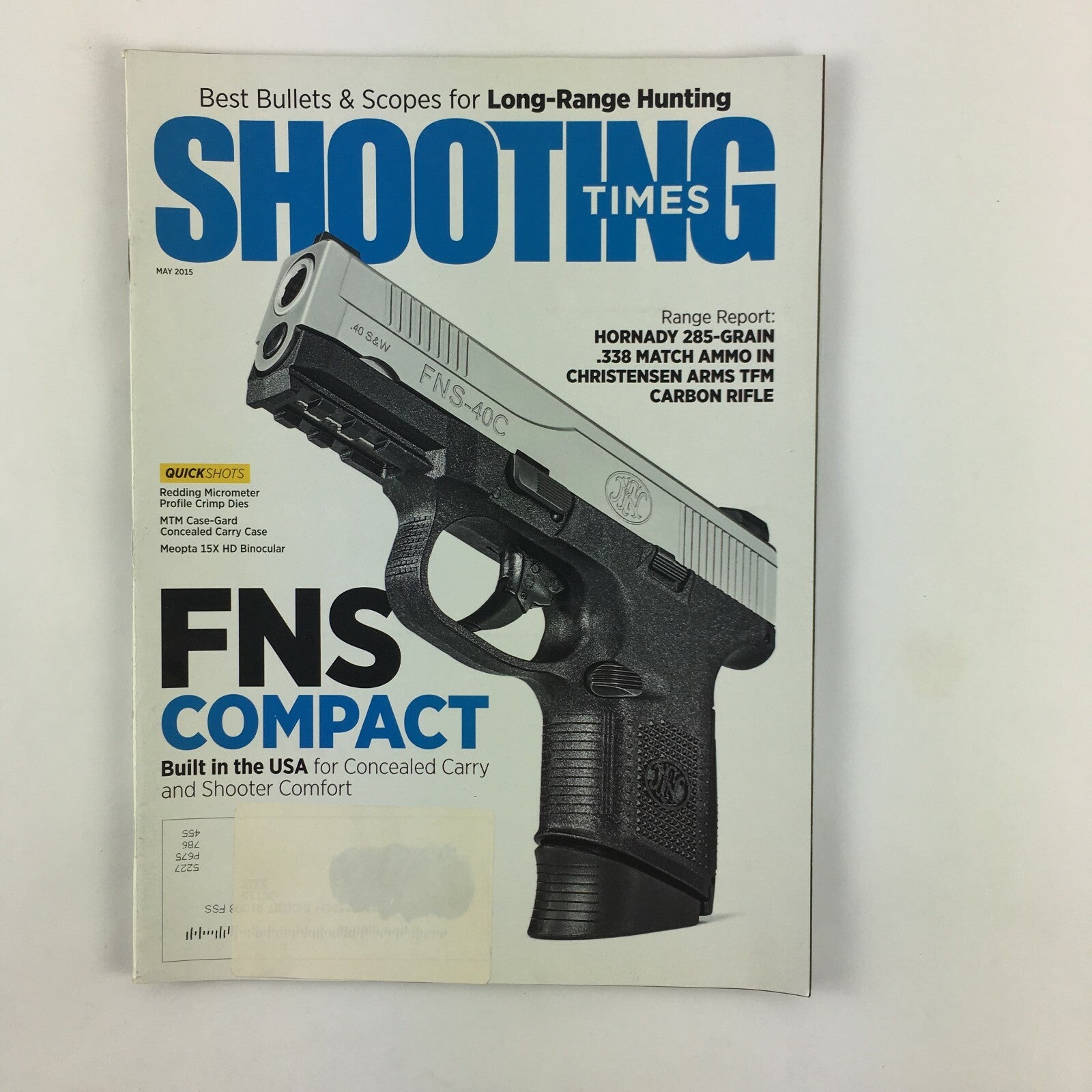 May 2015 Shooting Times Magazine FNS Compact .338 Match Ammo TFM Carbon Rifle