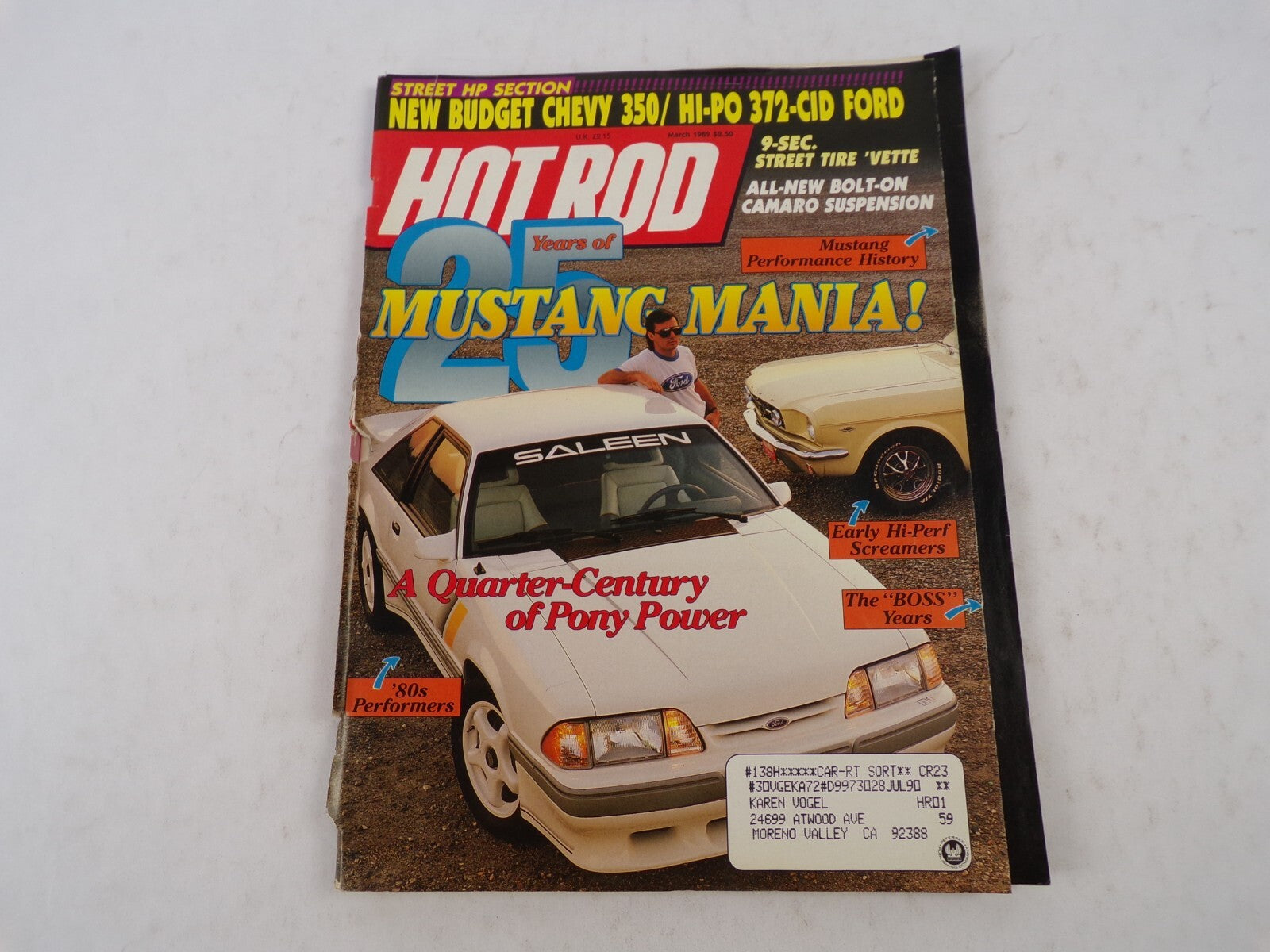 July 1990 Hot Rodding Magazine Mustang Mania! New Budget Chevy 350/HI-PO 372-CI