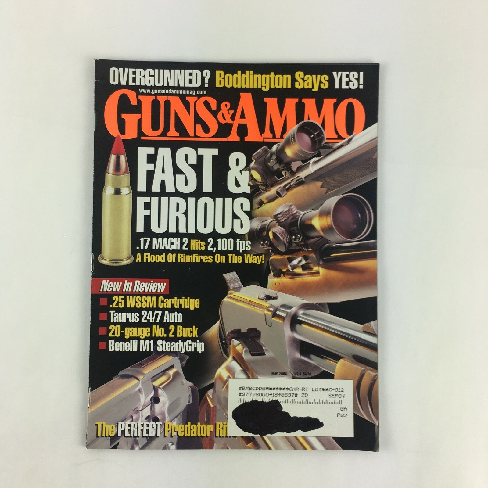 May 2004 Guns & Ammo Magazine Fast & Furious .25 WSSM Cartridge Tarus 24/7 Auto