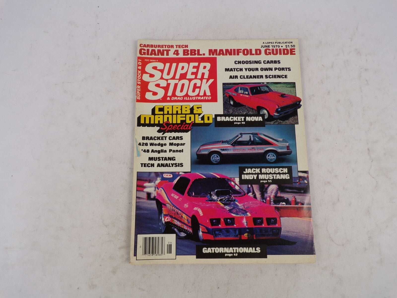 June 1979 Super Stock Giant 4 BBL. Manifold Guide Carburetor Tech Choosing Carbs