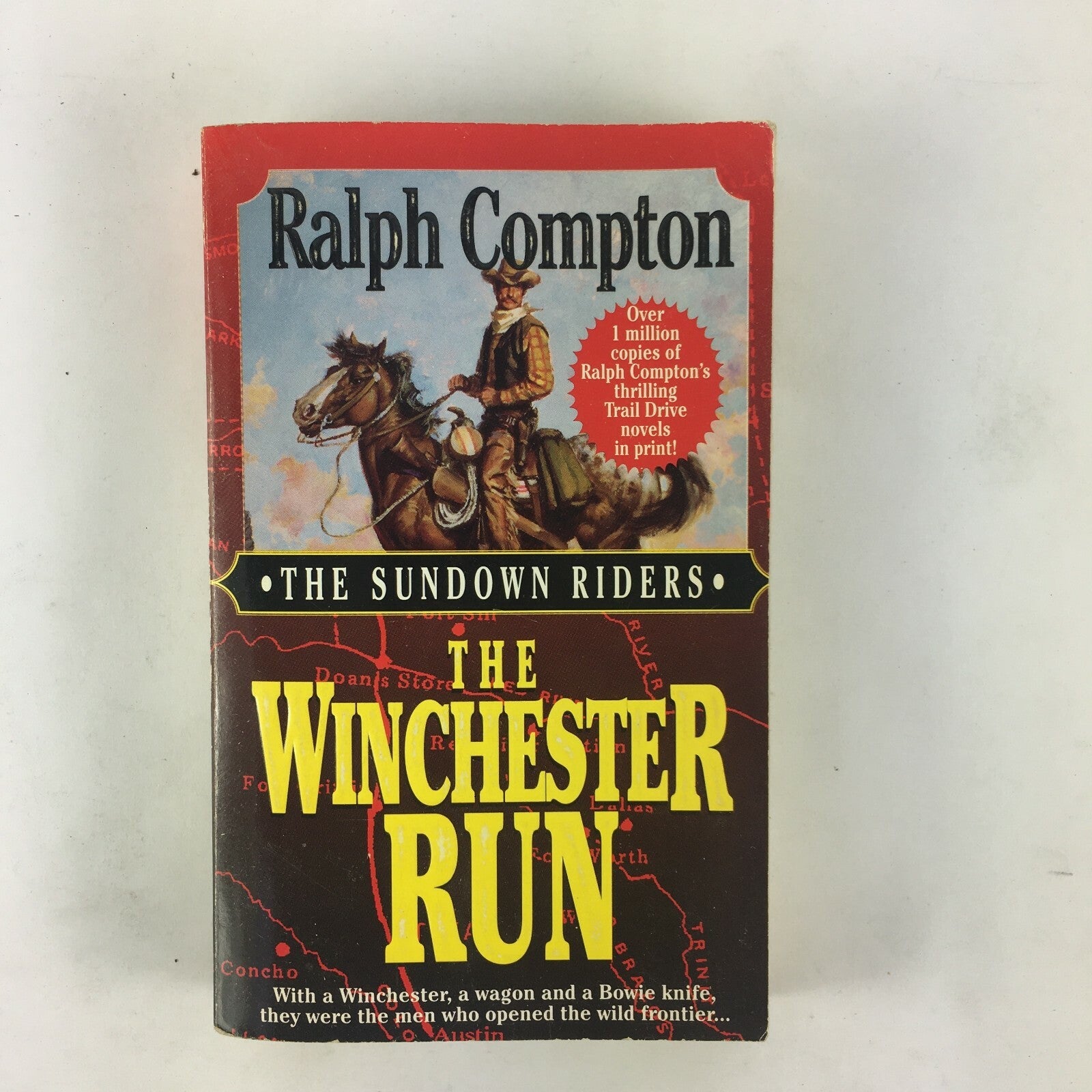 Ralph Compton The Sundown Riders The Winchester Run