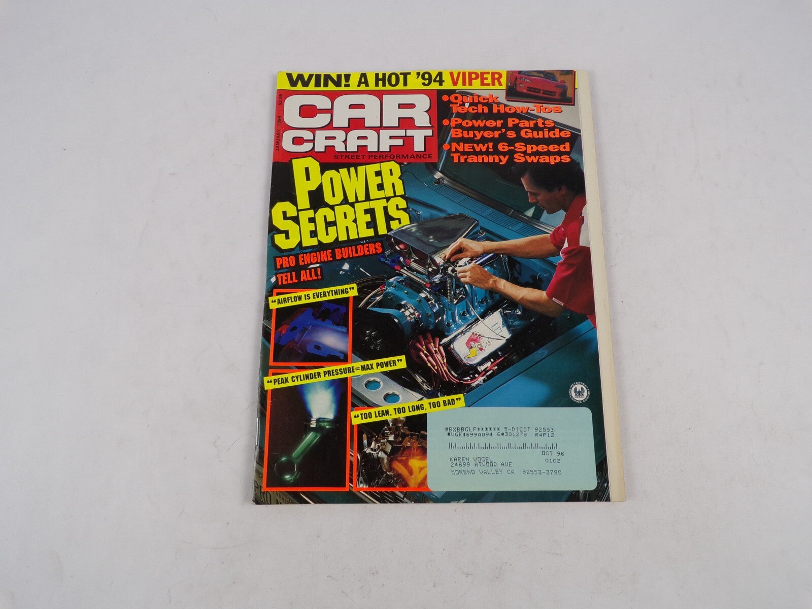 October 1996 Car Craft Power Secrets Pro Engine Builders Tell All! Win! A Hot '9
