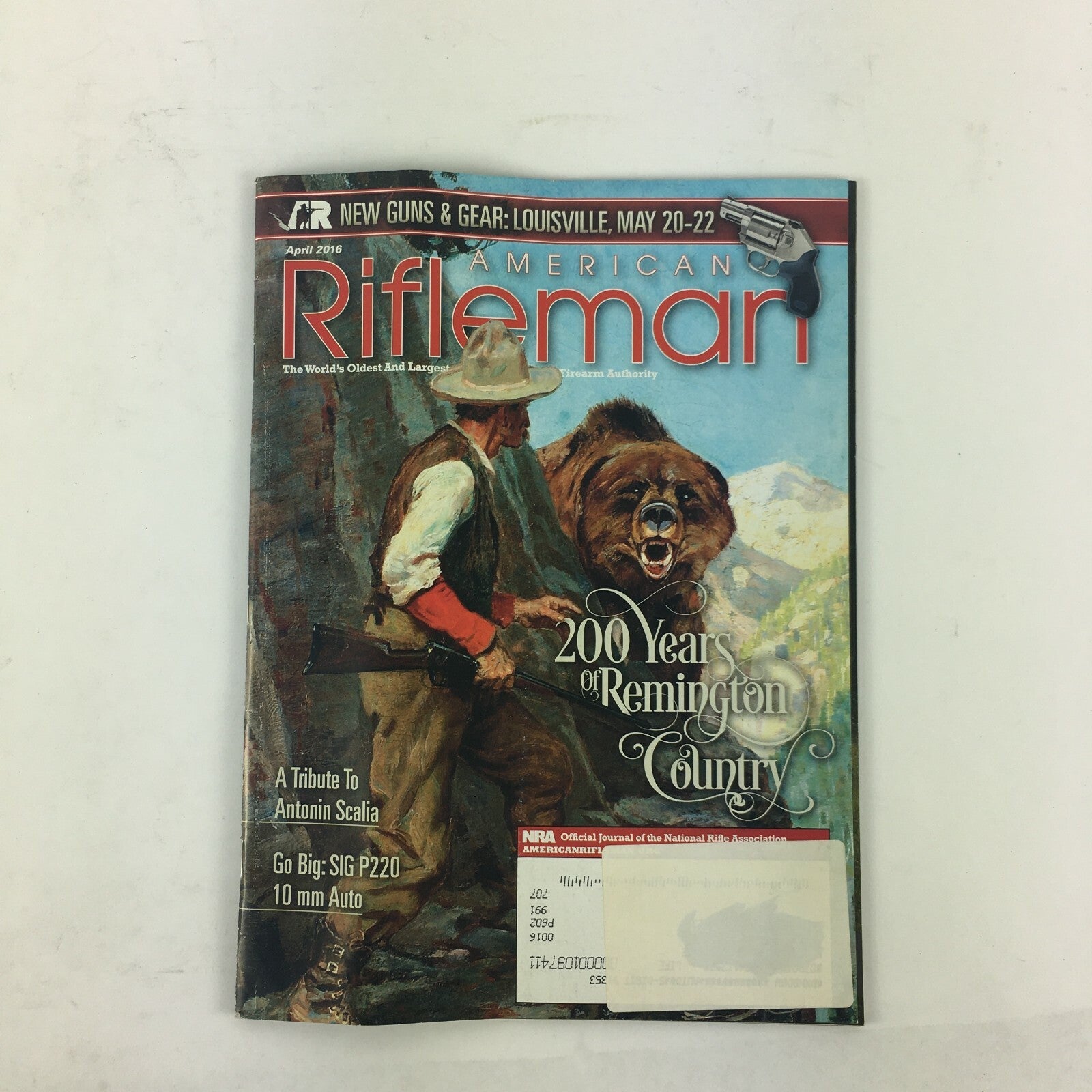 April 2016 American Rifleman Magazine 200 Years of Remington Country SIG P220