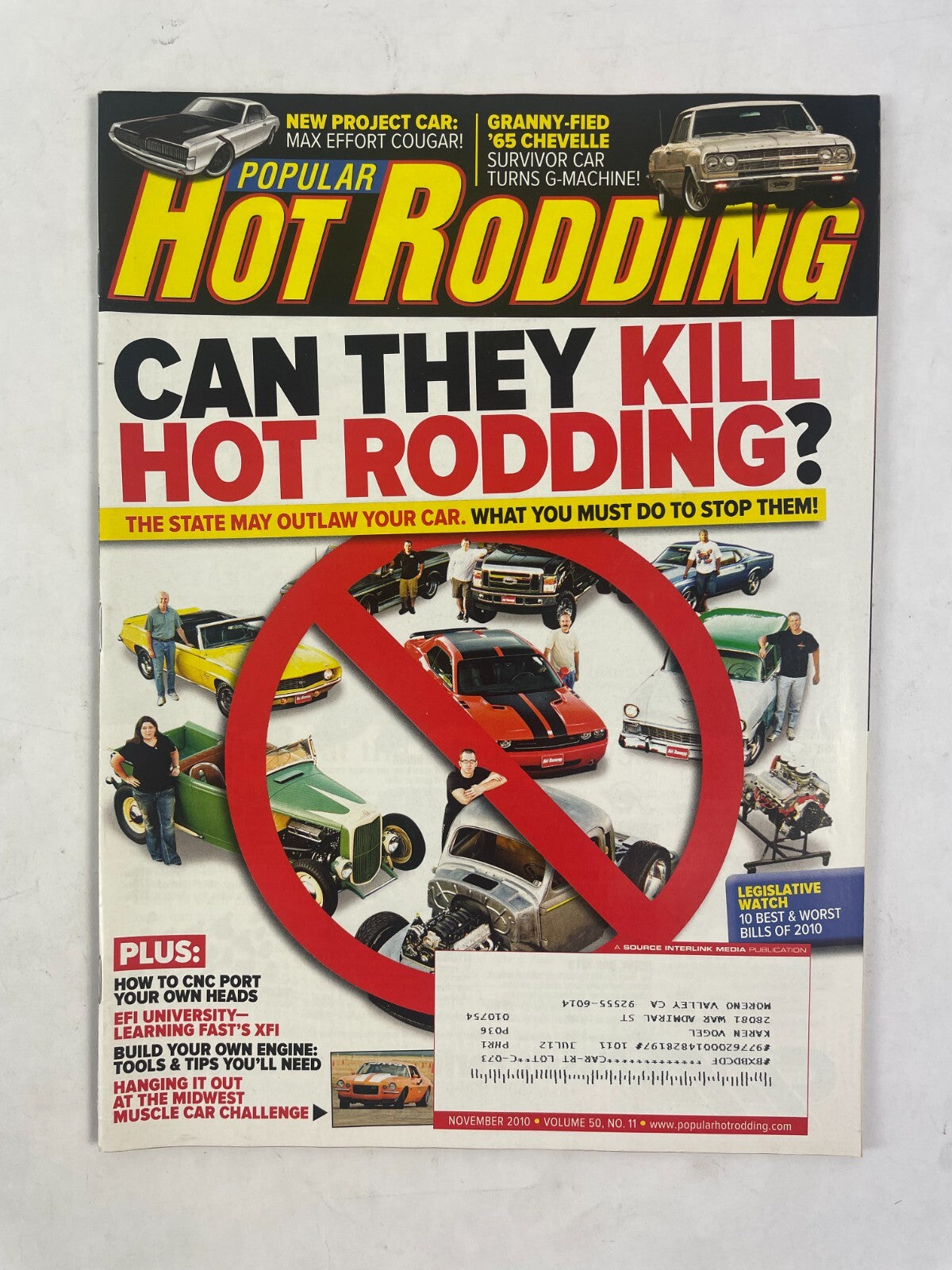 November 2010 Hot Rodding Magazine Can They Kill Hot Rodding? The State May Out