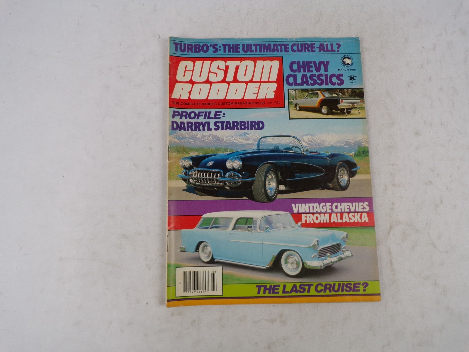March 1981 Custom Rodder Turbo's: The Ultimate Cure-All? Chevy Classics Darryl