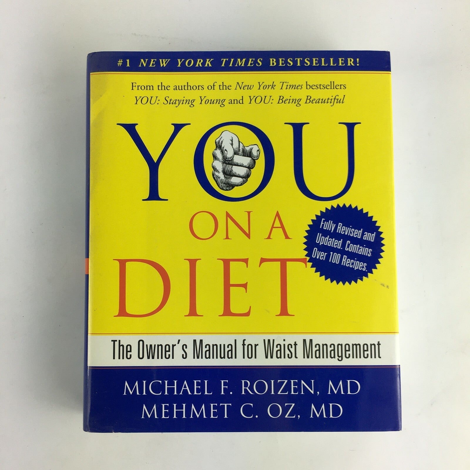 You on a Diet The Owner's Manual for Waist Management Michael F.Roizen Mehmet C.