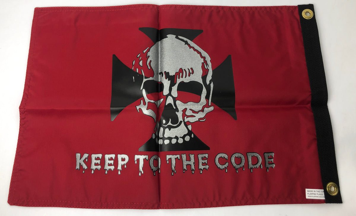 KEEP To The CODE 12" x 18" Flappin Flags Flag Banner Double Sided Print Quality