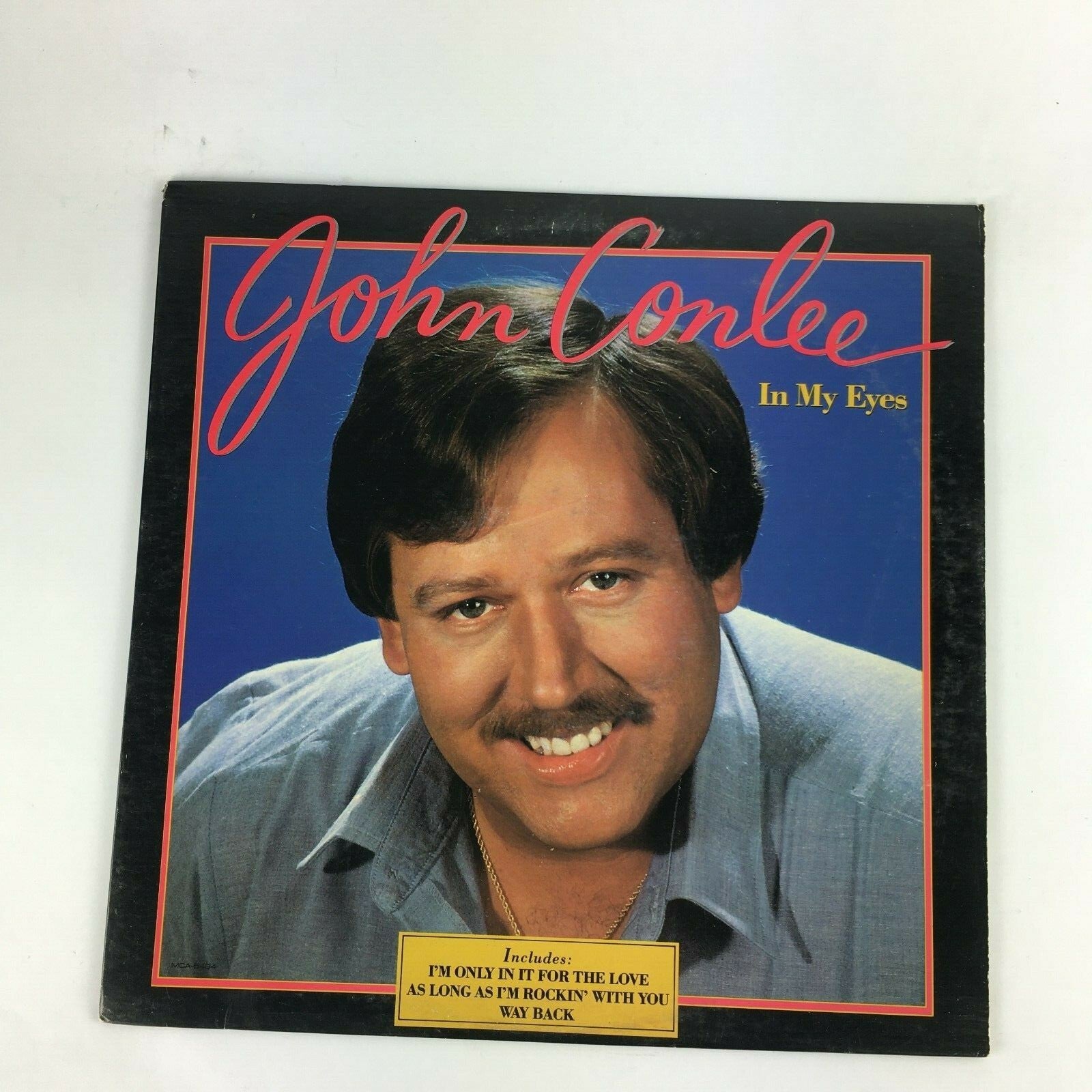 John Conlee:In My Eyes