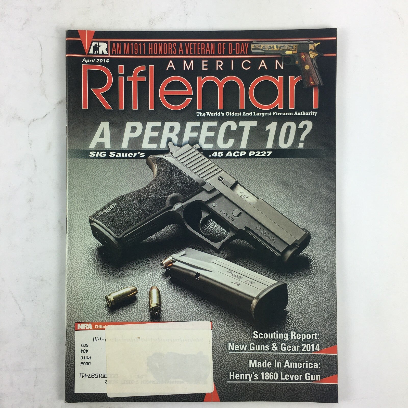 April 2014 American Rifleman Magazine SIG Sauer's .45 ACP P227 Henrys 1860 Gun