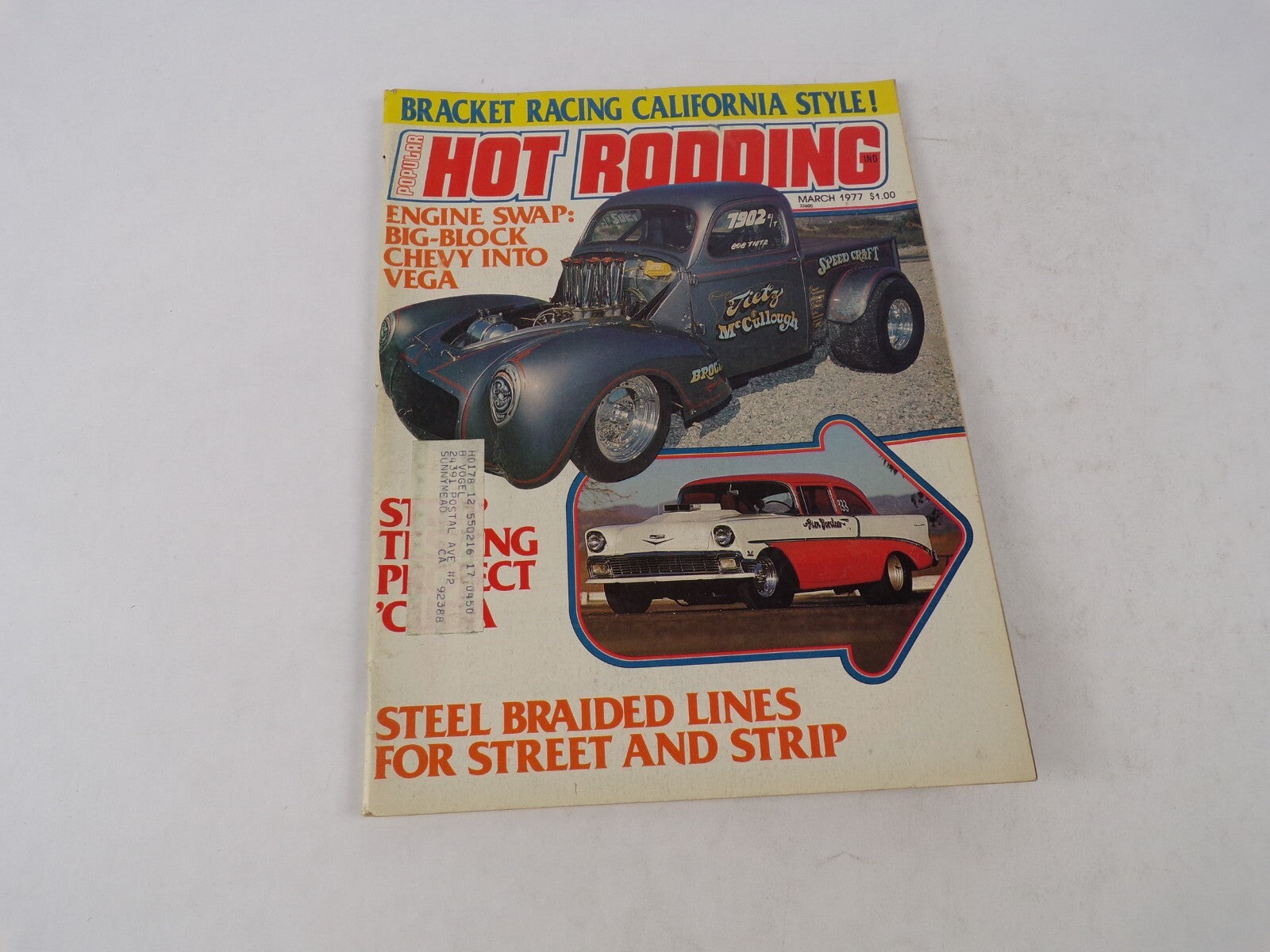 March 1977 Hot Rod Magazine Bracket Racing California Style! Engine Swap: Big-Bl