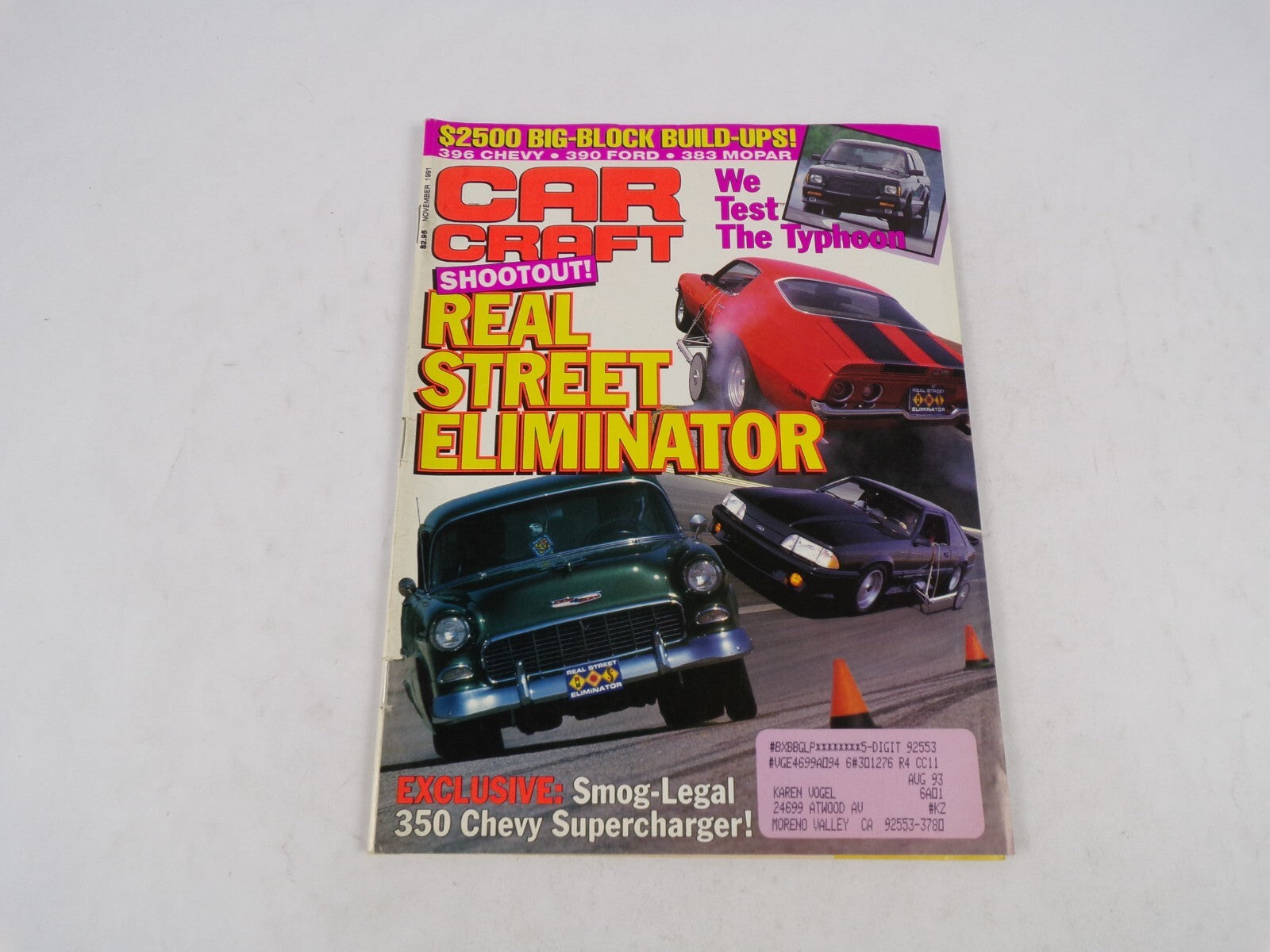 November 1991 Car Craft Shootout! Real Street Eliminator We Test The Typhoon Big