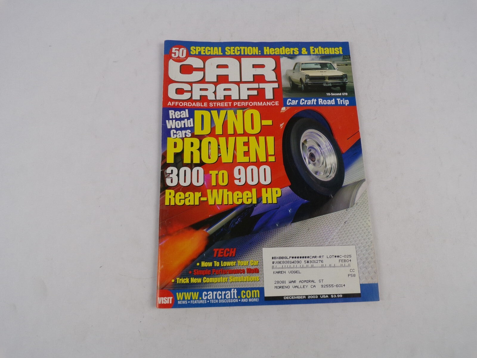 December 2003 Car Craft Real World Cars DYNO-Proven! 300 To 900 Rear-Wheel HP