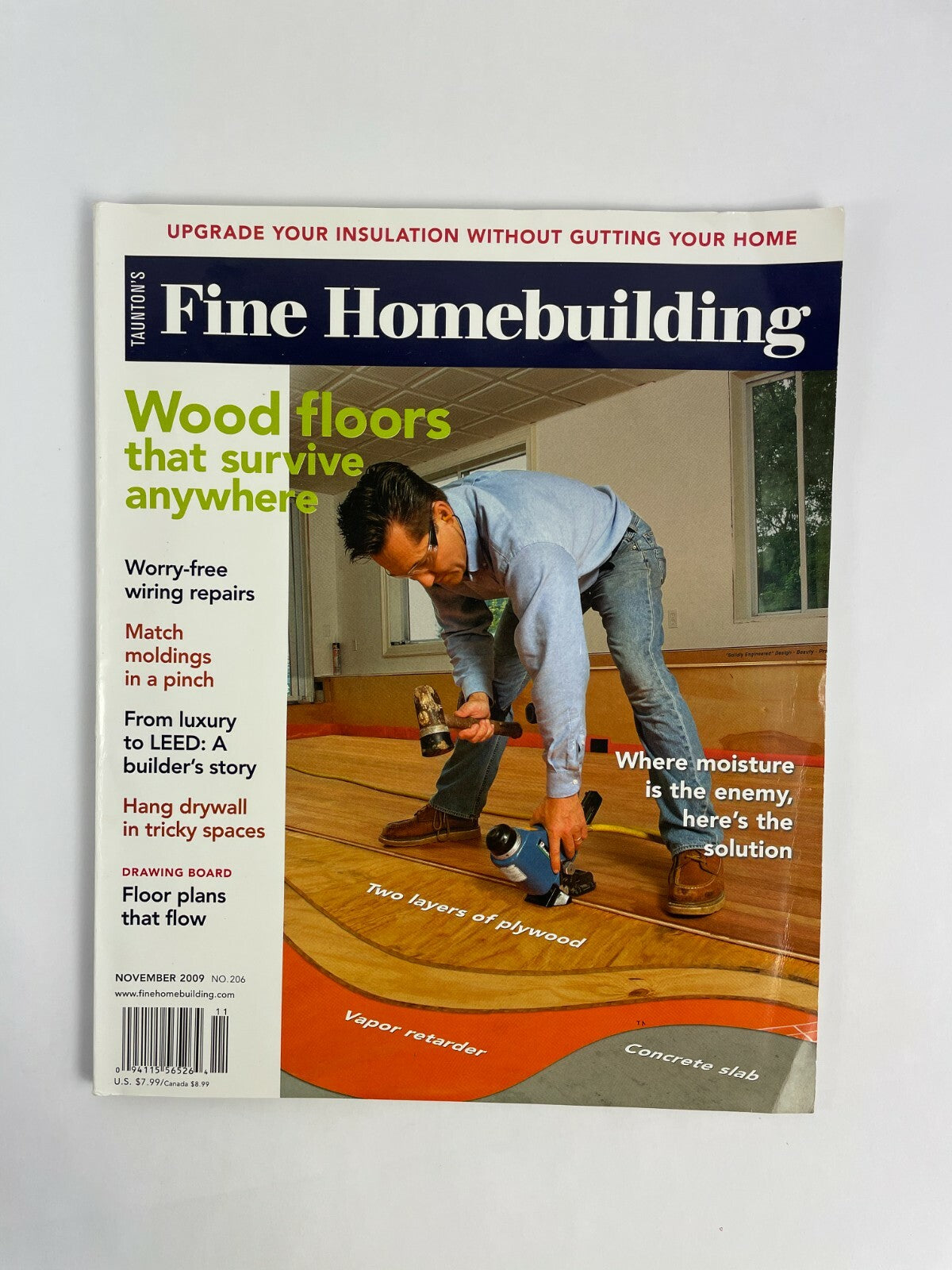 November 2009 Fine Homebuilding Magazine Wood Floors Survive Anywhere DryWall #B