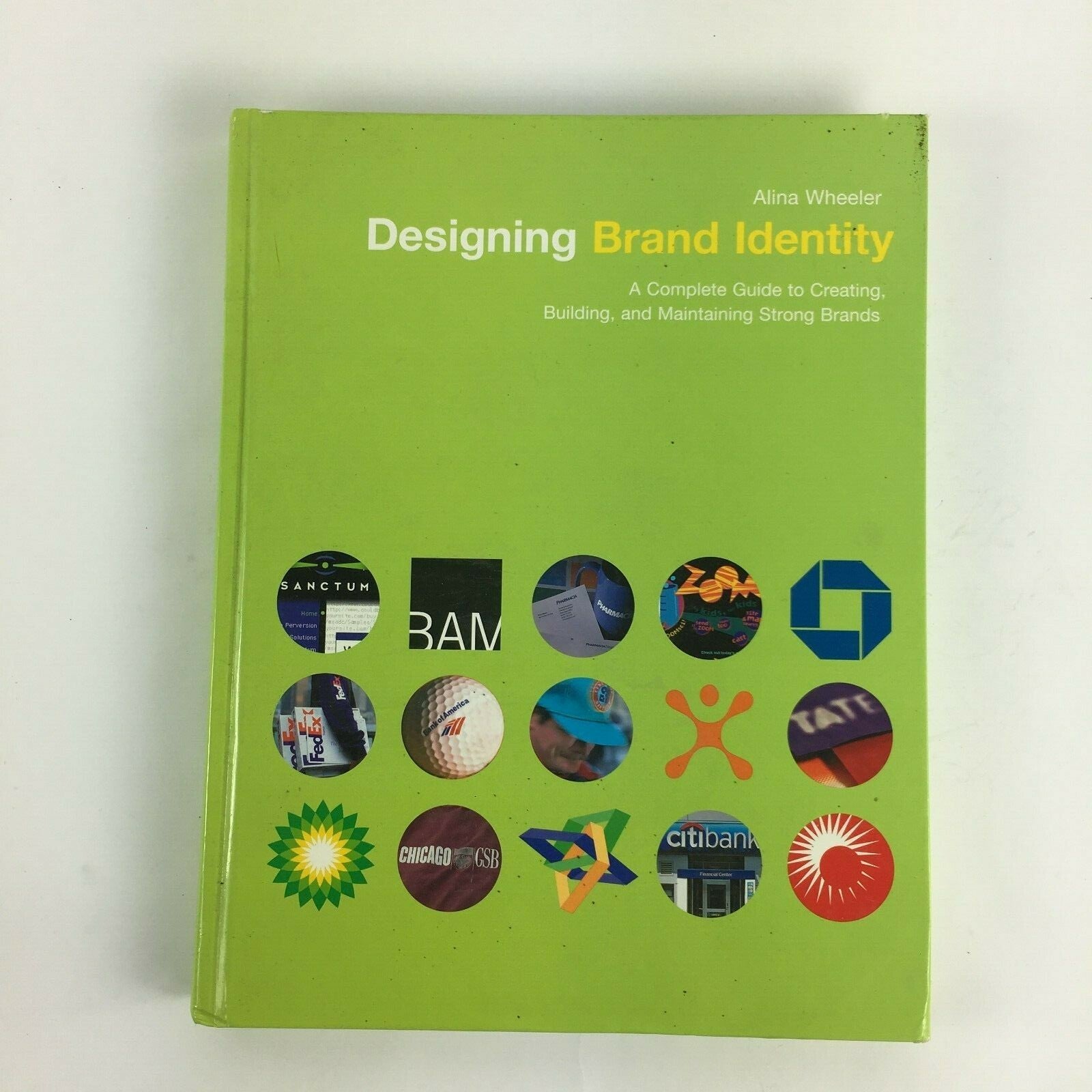 AlinaWheeler Designing Brand Identity Guide to Creating Building Maintain Brands