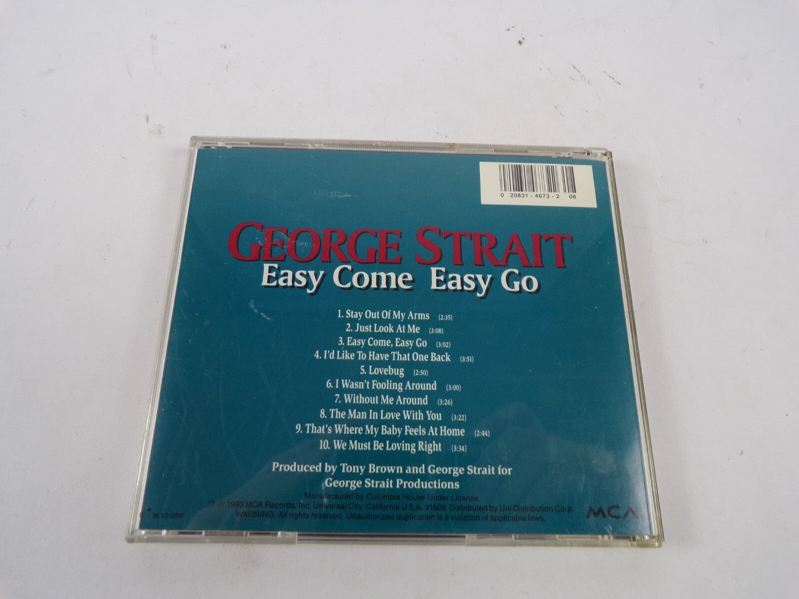 George Strait Easy Come Easy Go Stay Out Of My Arms Just Loom At Me CD#16