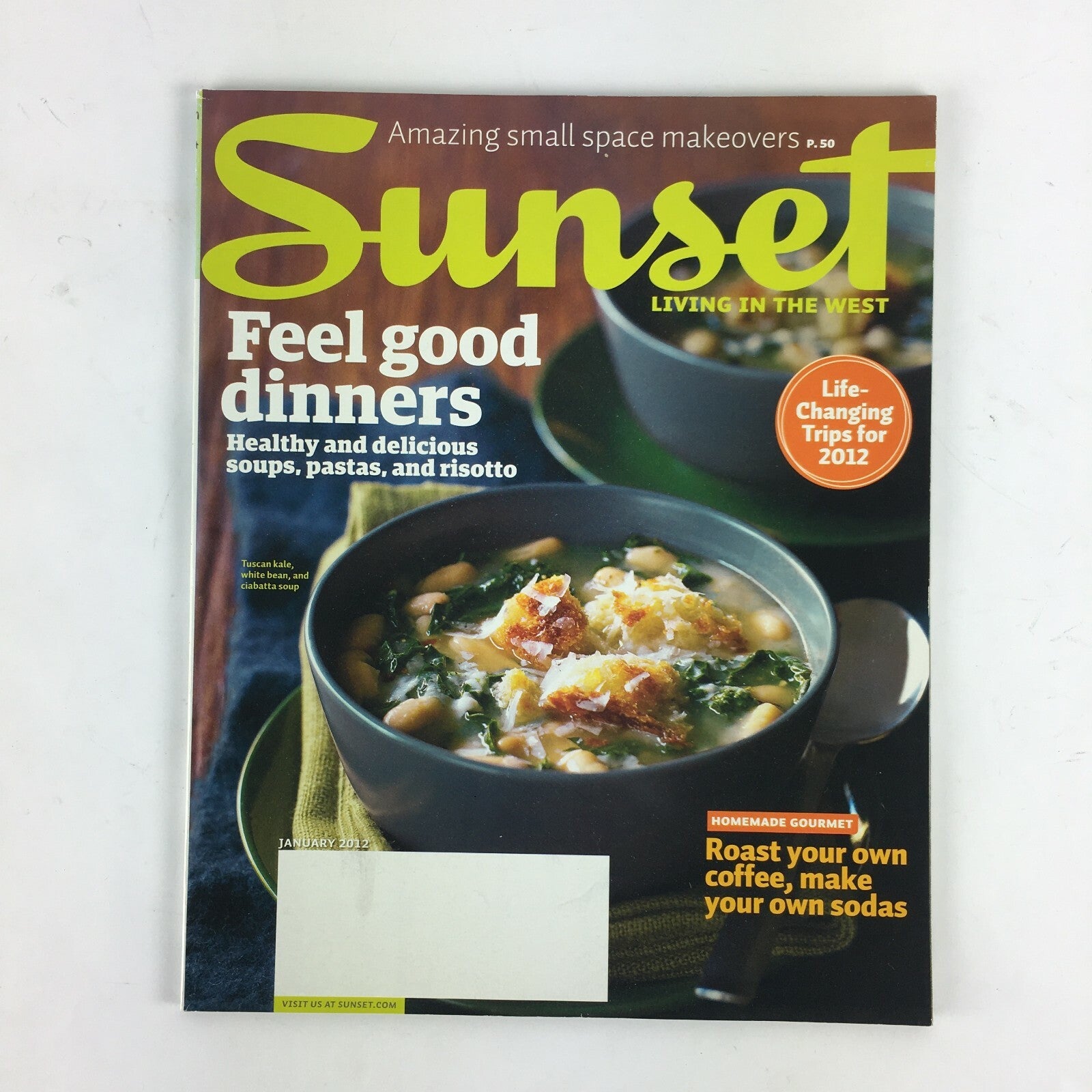 January 2012 Sunset Magazine Roast your own coffee makeyour own sodas Tuscankale