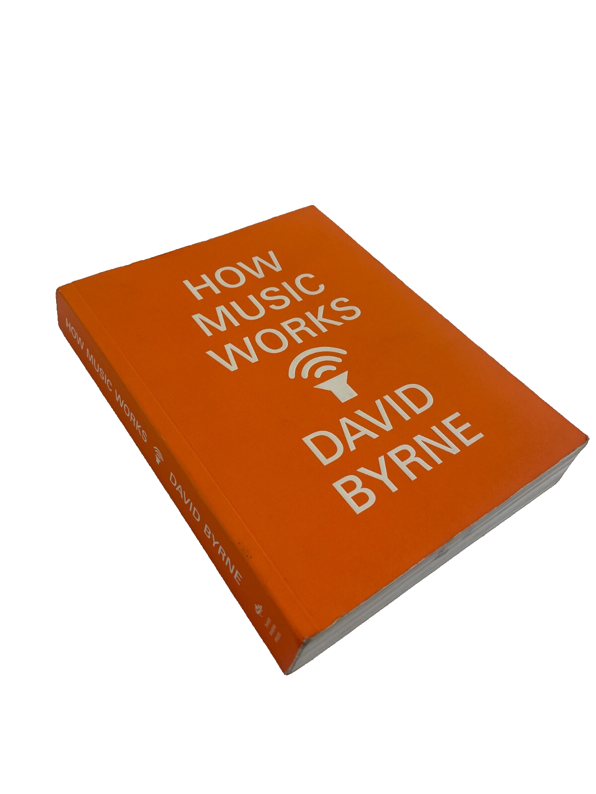 How Music Works David Byrne