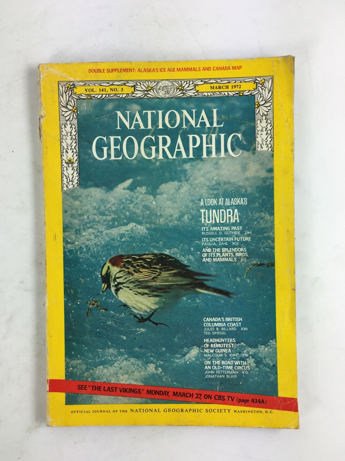 March 1972 NationalGeographic Magazine ALook at Alaska's TundraRussell D.Guthrie