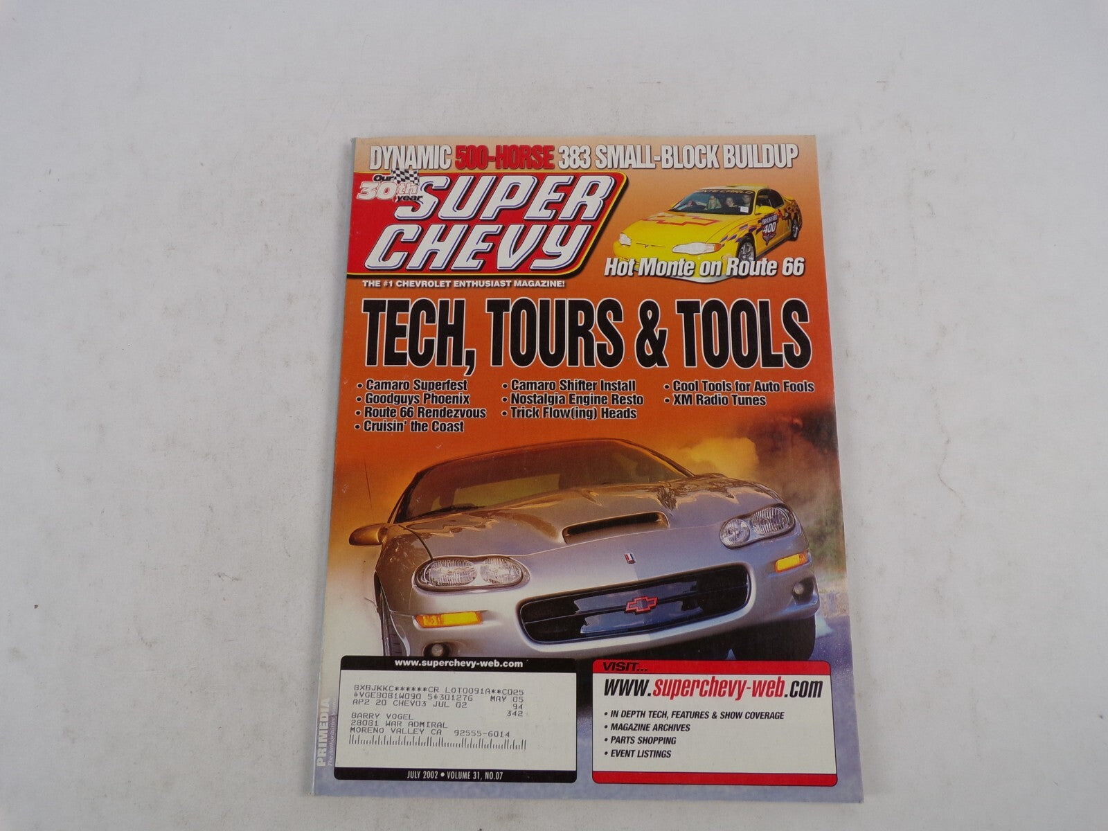 July 2002 Super Chevy Tech,Tours&Tools Hot Monte On Route 66 Dynamic 500-Horse