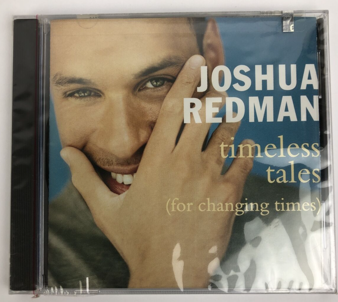 Timeless Tales (For Changing Times) by Joshua Redman (CD, 1998) NEW          #57