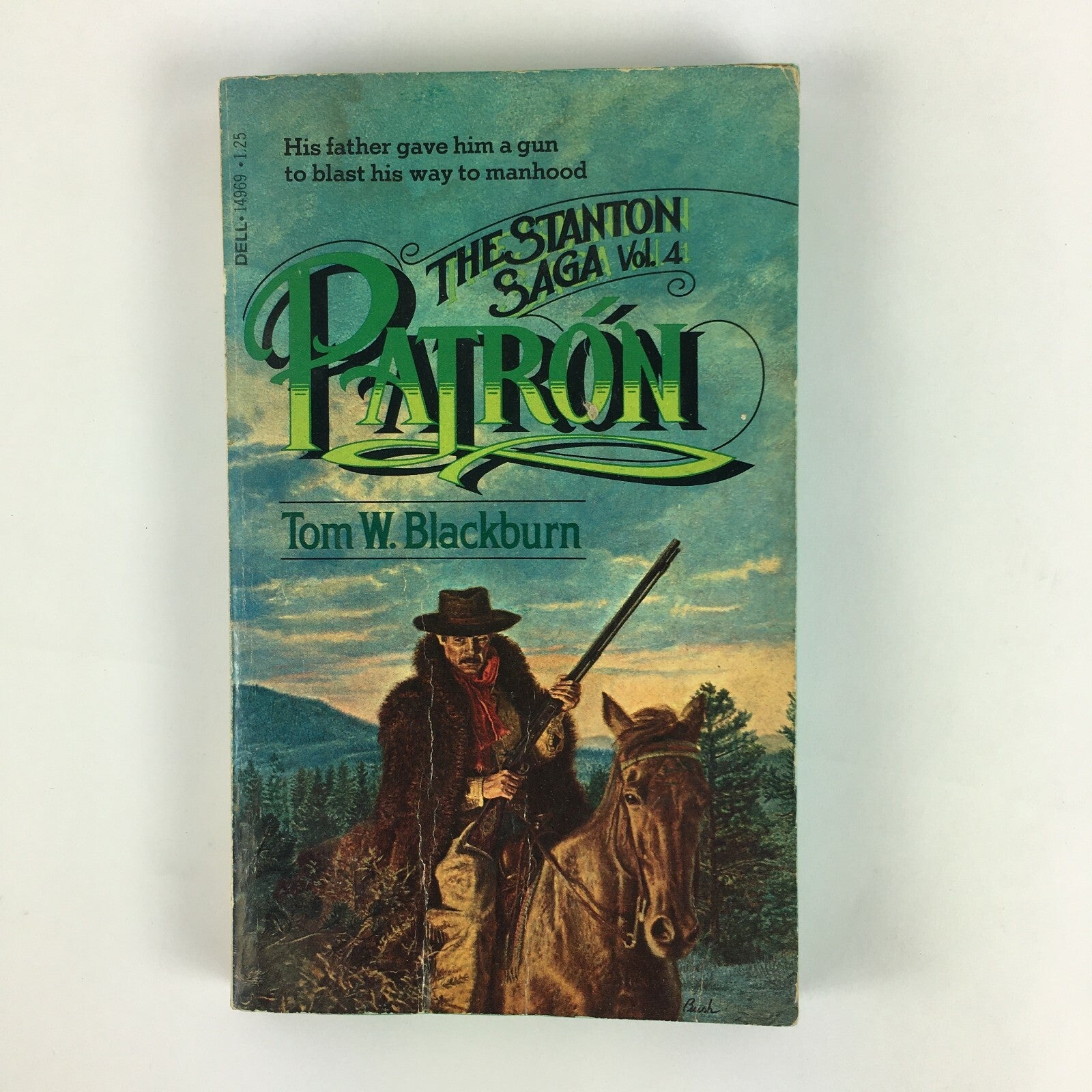 The Stanton Saga Vol.4 Patron Tom W.Blackburn