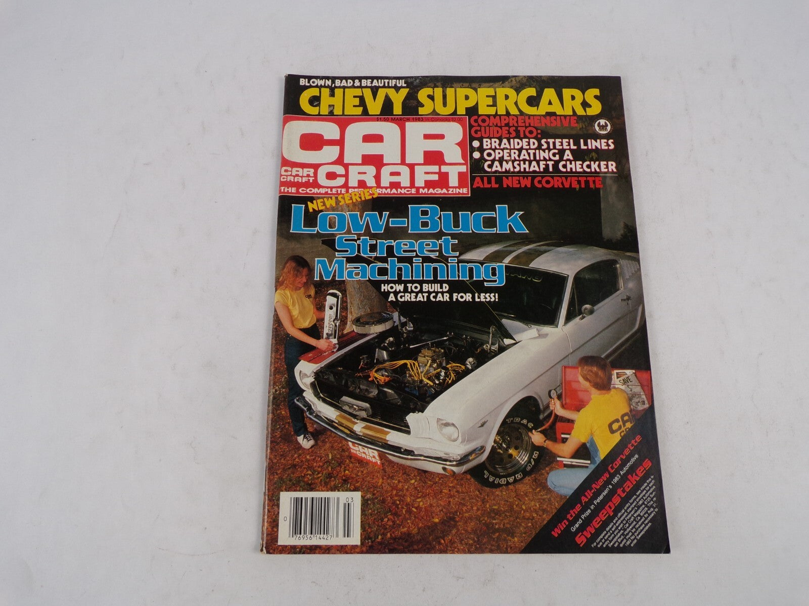March 1983 Car Craft Low-Buck Street Machining Blown,Bad & Beautiful Chevy Super