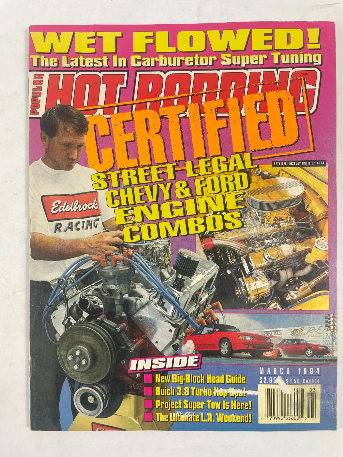 March 1994 Hot Rodding Magazine Street Legal Chevy & Ford Engine Combos Wet Flo