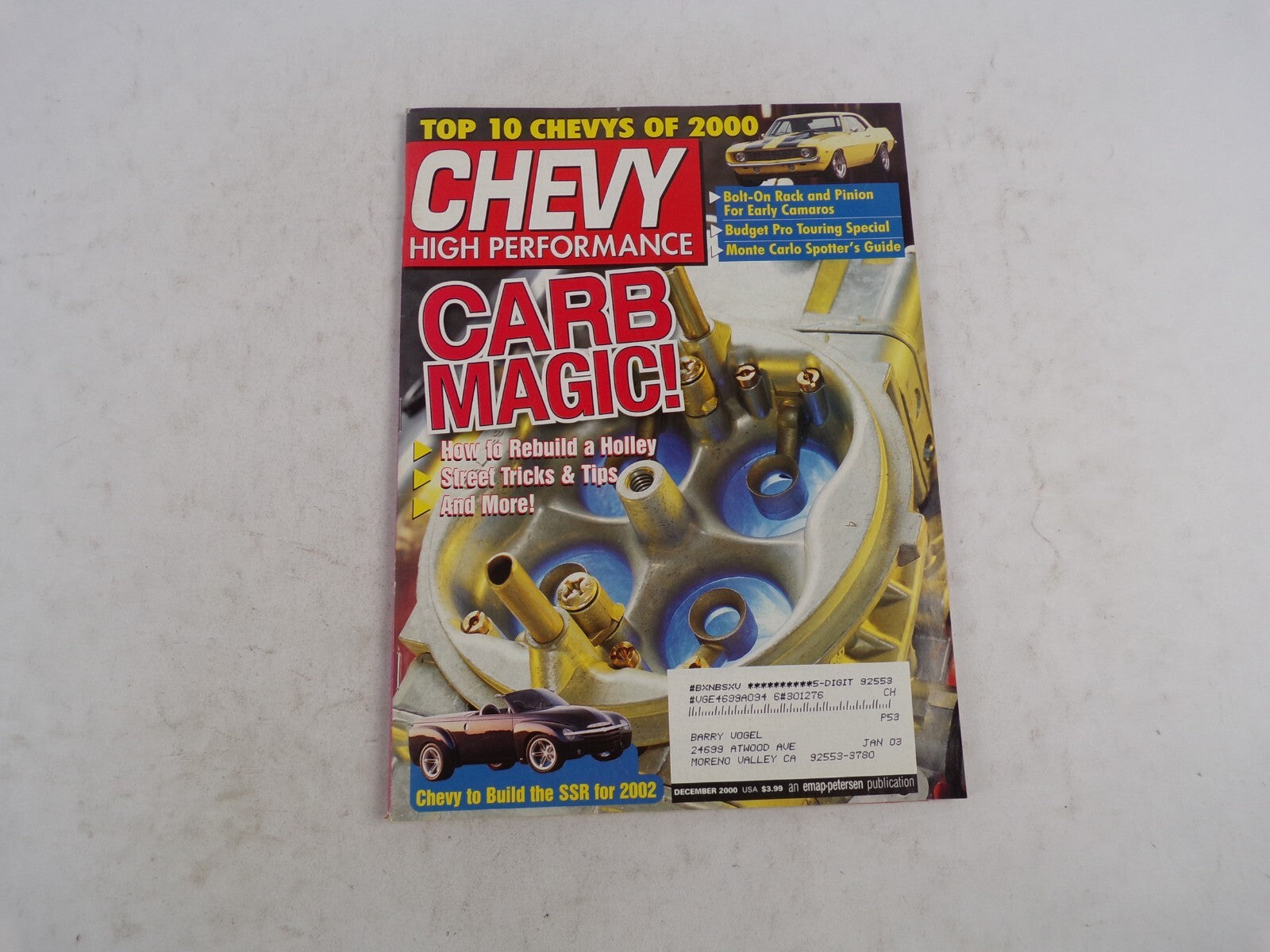 December 2000 Chevy High Performance Carb Magic! Chevy To Build The SSR For 2002