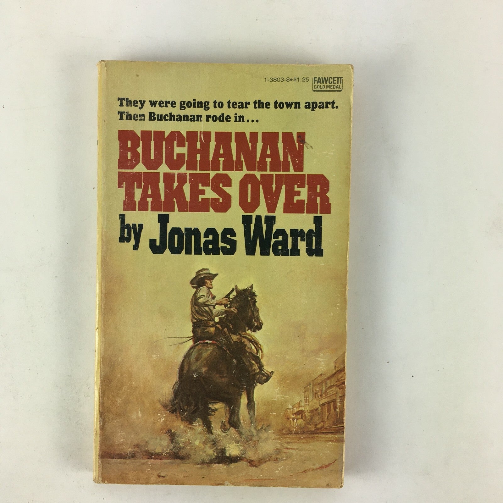 Buchanan Takes Over by Jonas Ward