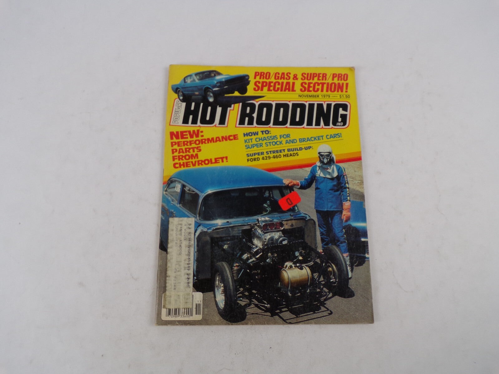 November 1979 Hot Rod Magazine Pro/Gas & Super/Pro Special Section! New: Perform