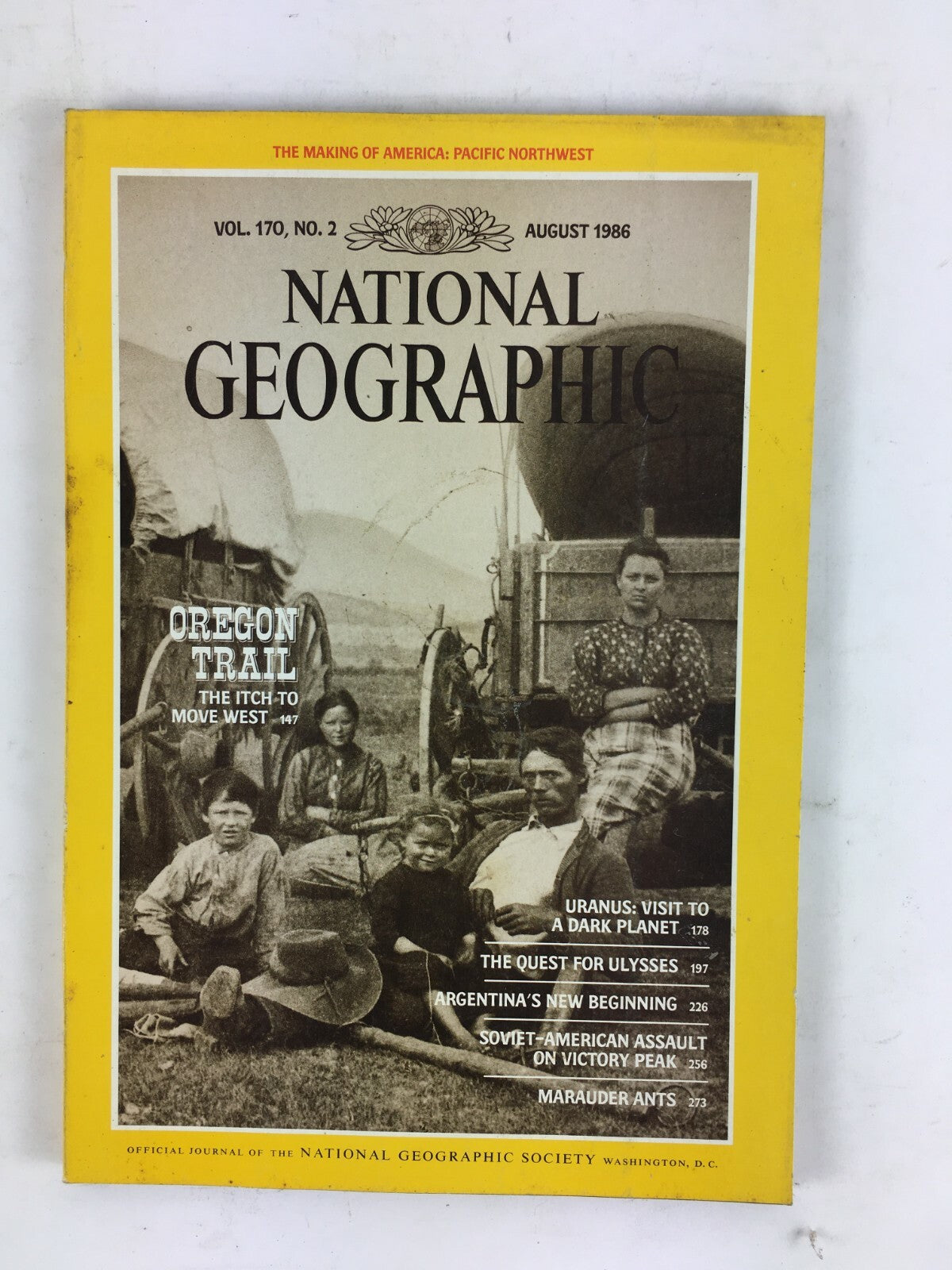 August 1986 National Geographic Magazine Oregon Trail The Itch to Move West