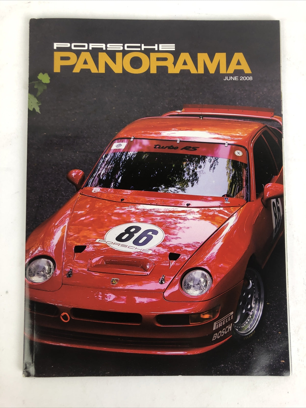 Porsche Panorama Magazine June 2008 Vol. 53 No. 6 Porsche Club of America - VGC