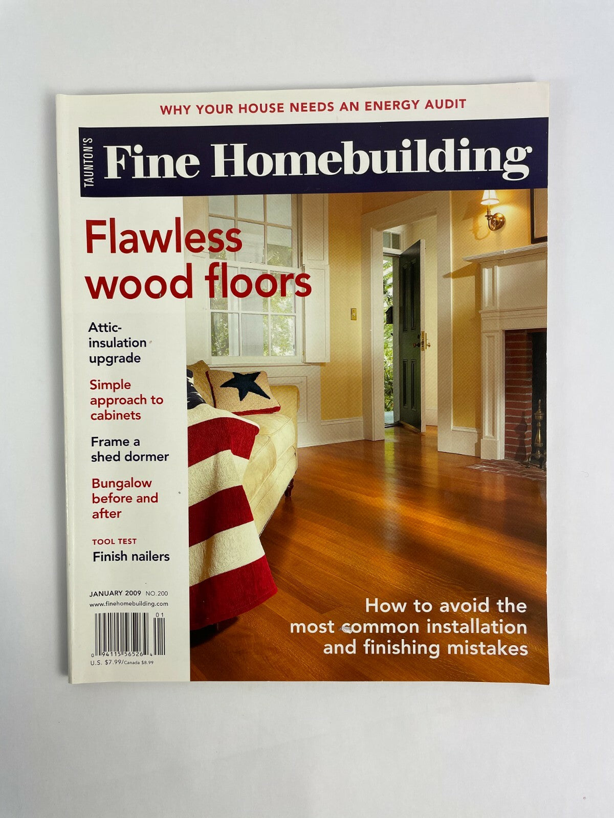 January 2009 Fine Homebuilding Magazine Flawless Wood Floors Attic Insulation #B