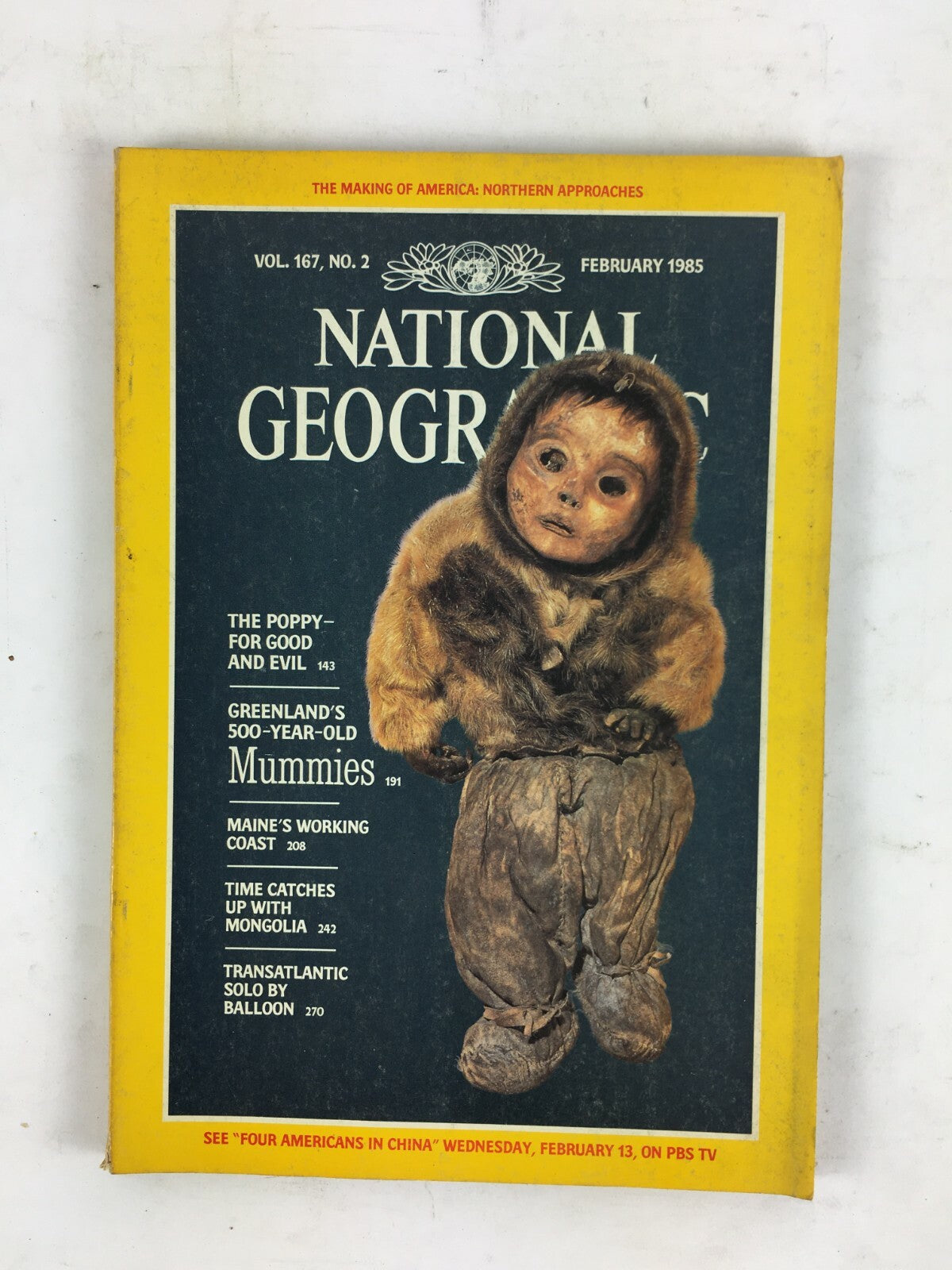 February 1985 National Geographic Magazine The Poppy for Good and Evil Mummies