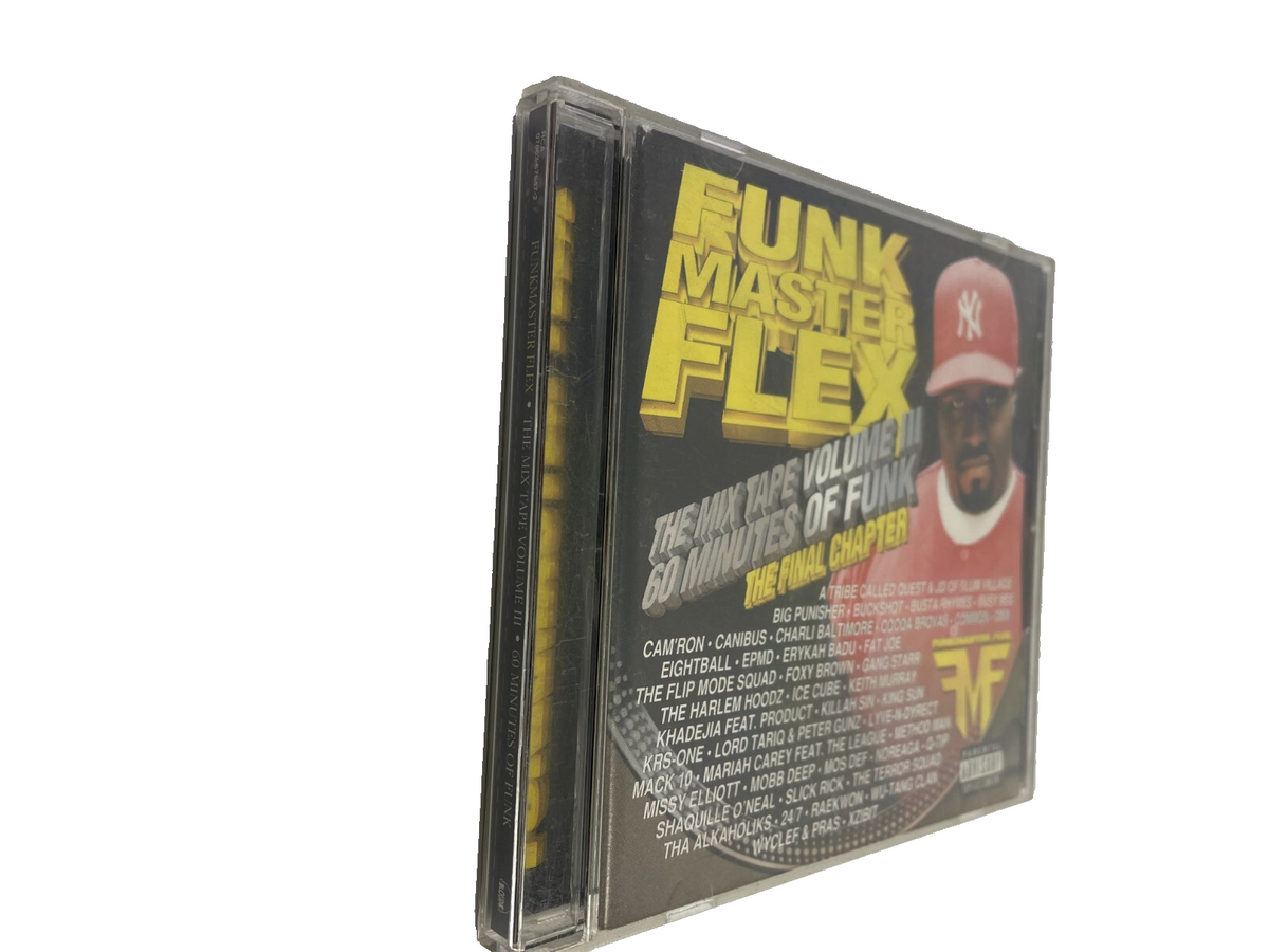 Funk Master Flex The Mix Tape Volume III 60 Minutes Of Funk Freestyle Over CD#6