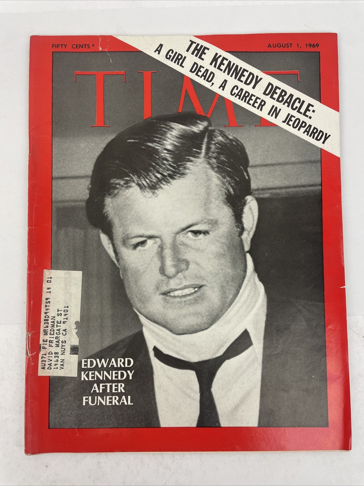 Edward Ted Kennedy At Chappaquiddick Time Magazine August 1, 1969 A Girl Dead