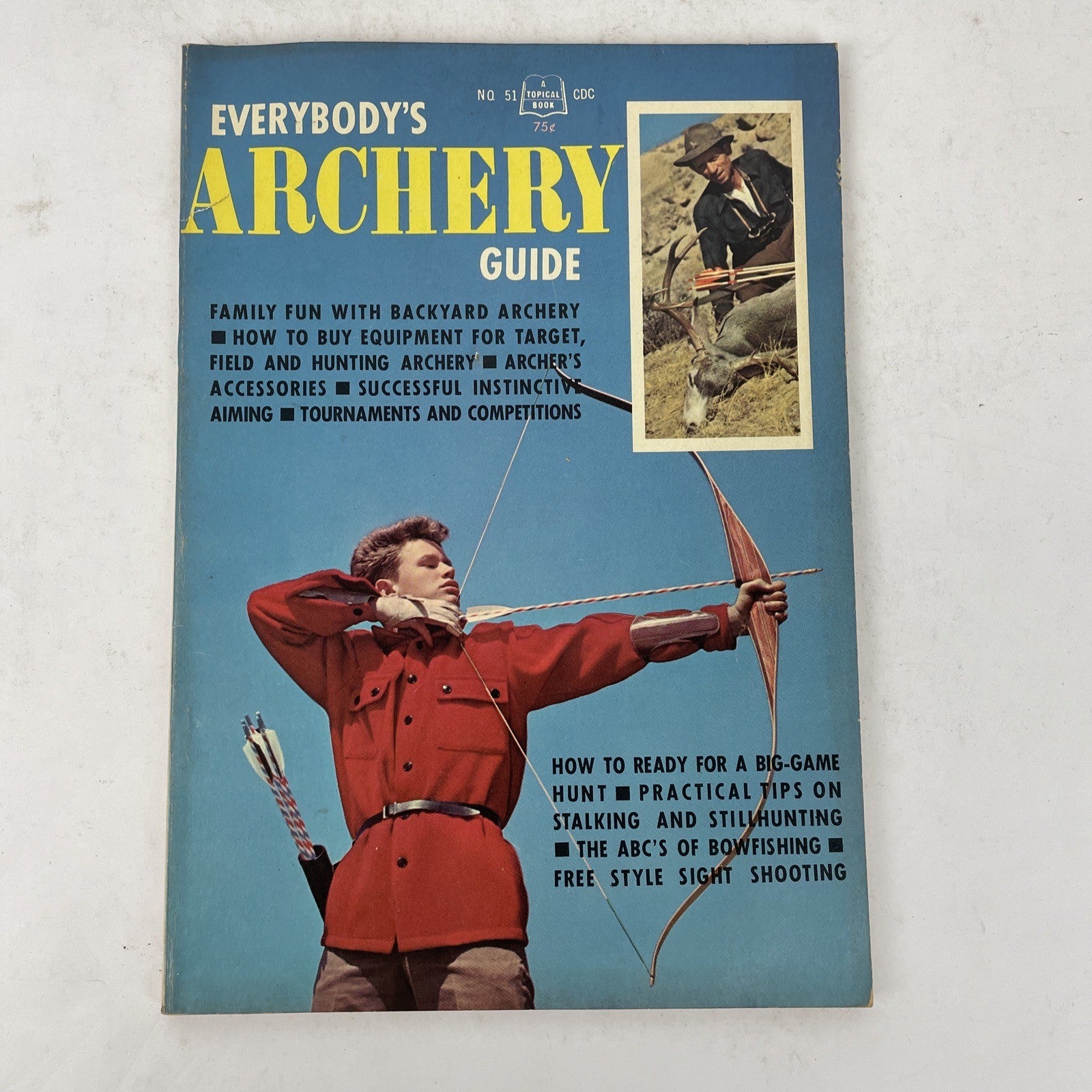 Vintage "EVERYBODY'S ARCHERY GUIDE", 1965, Photo Illustrated, Mayfield, 128ppgs