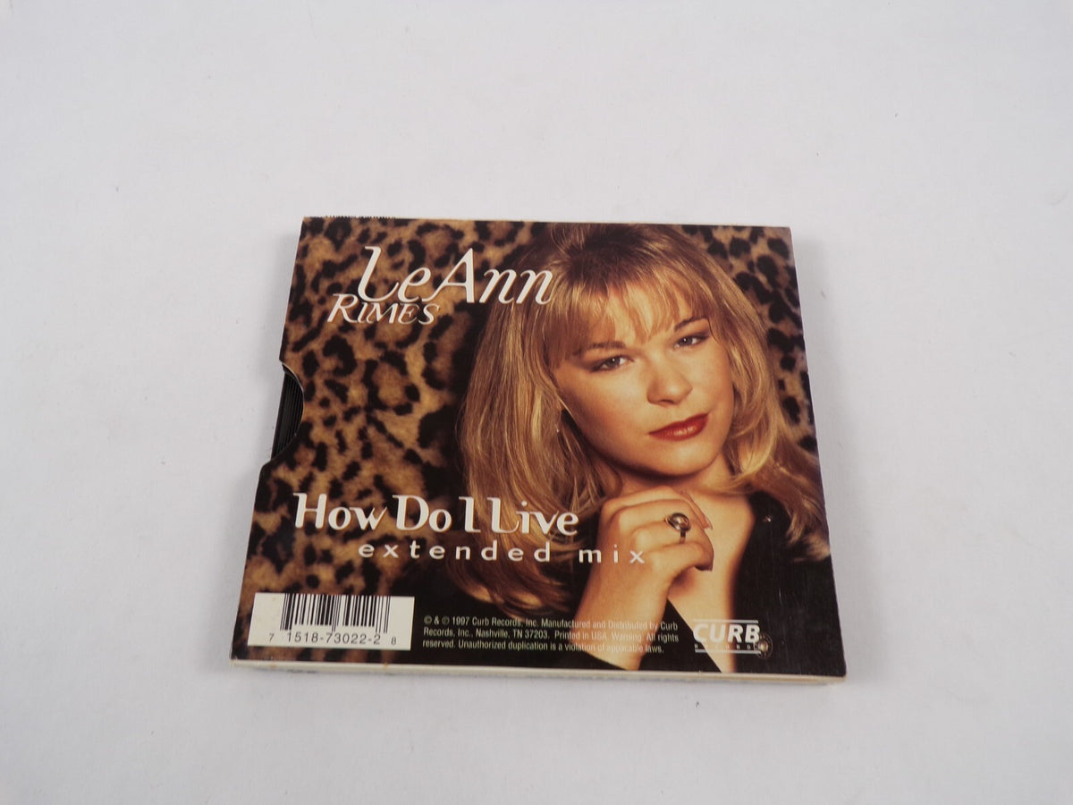 Leann Rimes How Do I Live How Do I Live How Do I Live Extended Mix CD#45