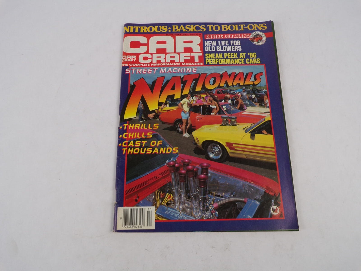 October 1985 Car Craft Street Machine Nationals Basics To Bolt Ons